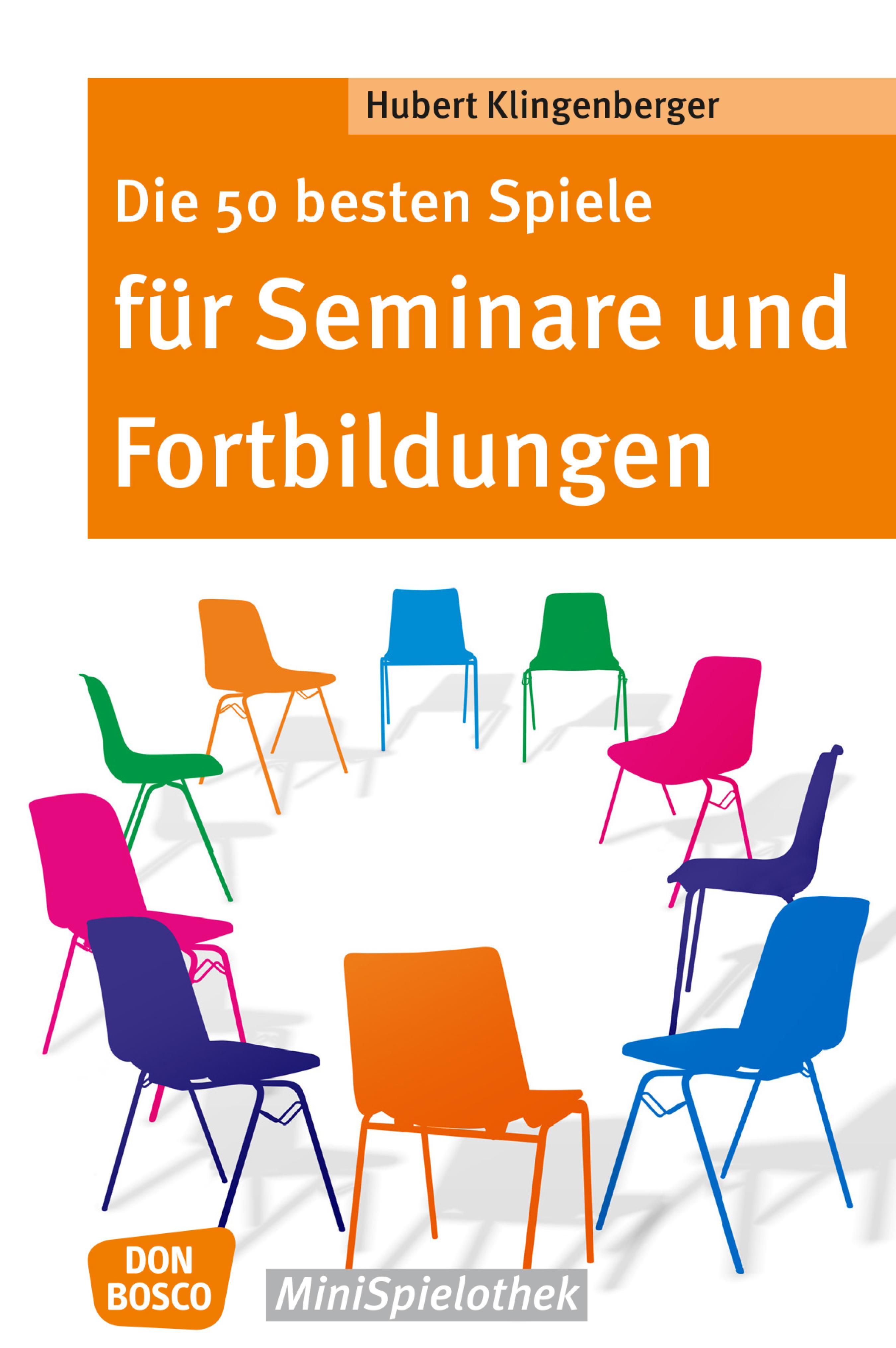 Обложка книги «Die 50 besten Spiele für Seminare und Fortbildungen - eBook»