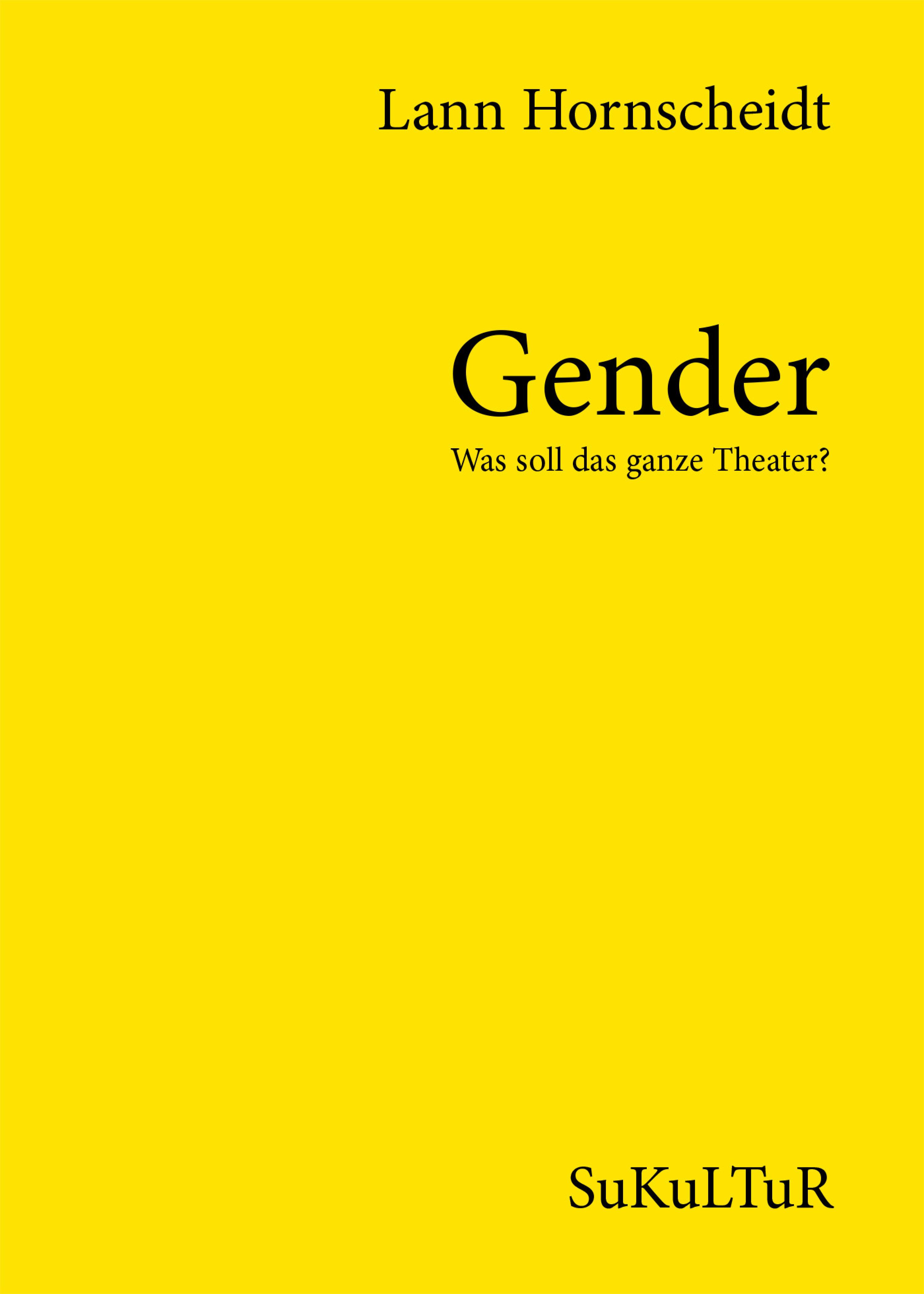 Обложка книги «Gender - Was soll das ganze Theater?»