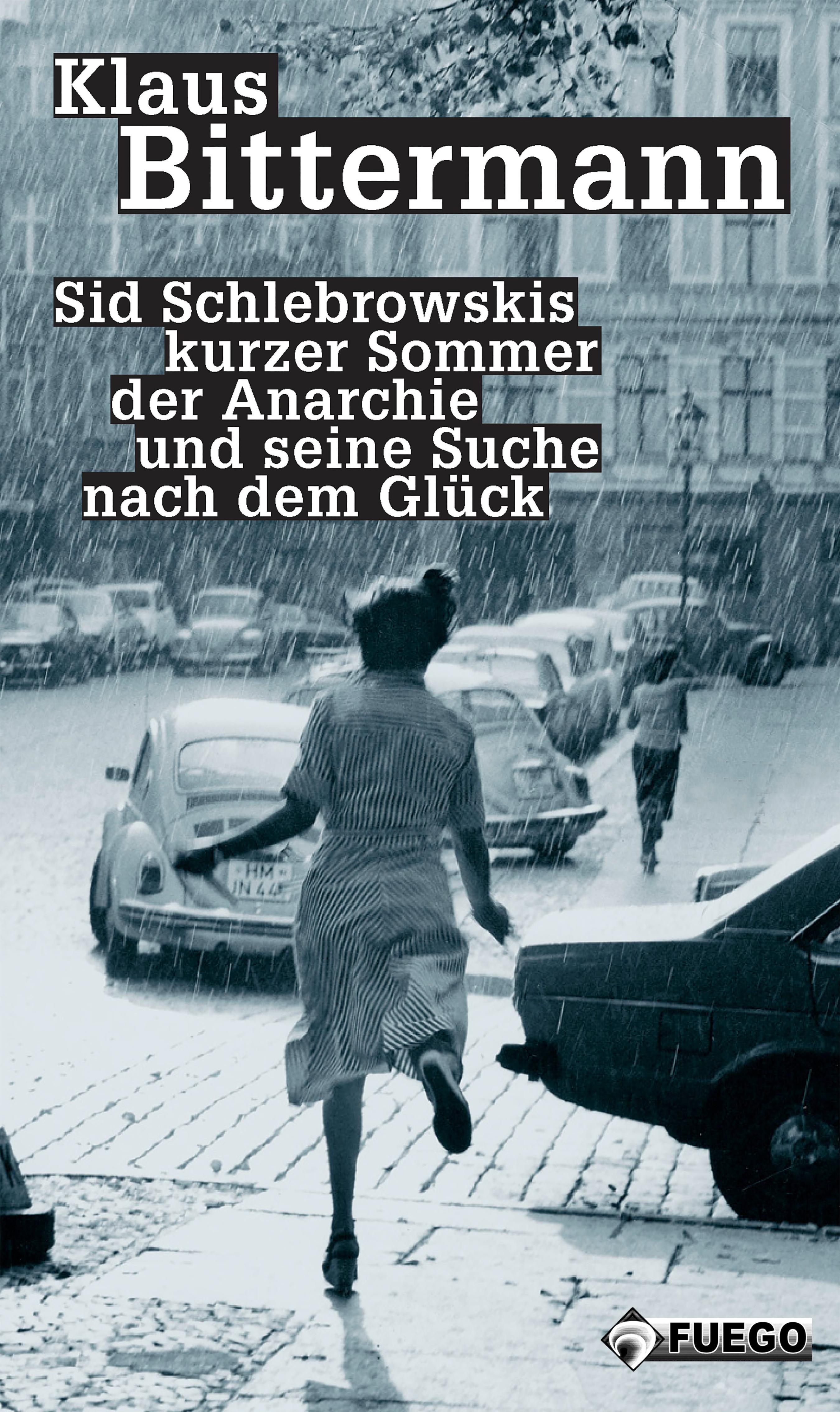 Обложка книги «Sid Schlebrowskis kurzer Sommer der Anarchie und seine Suche nach dem Glück»