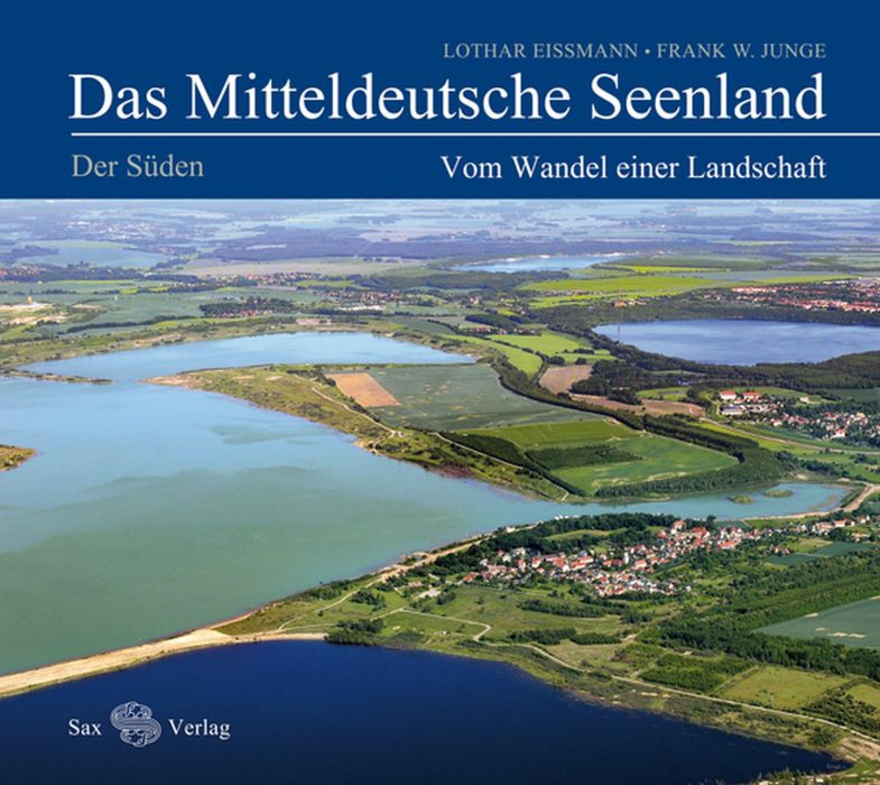 Обложка книги «Das Mitteldeutsche Seenland. Vom Wandel einer Landschaft»