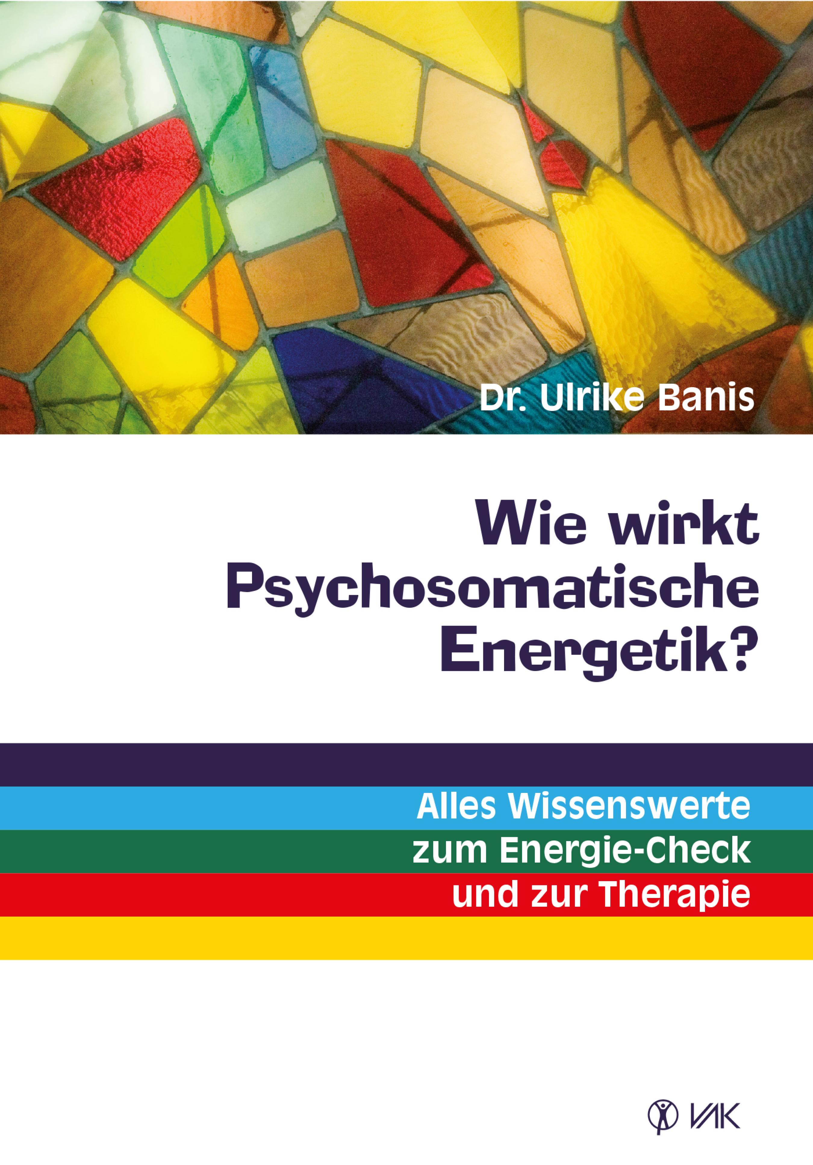 Обложка книги «Wie wirkt Psychosomatische Energetik?»