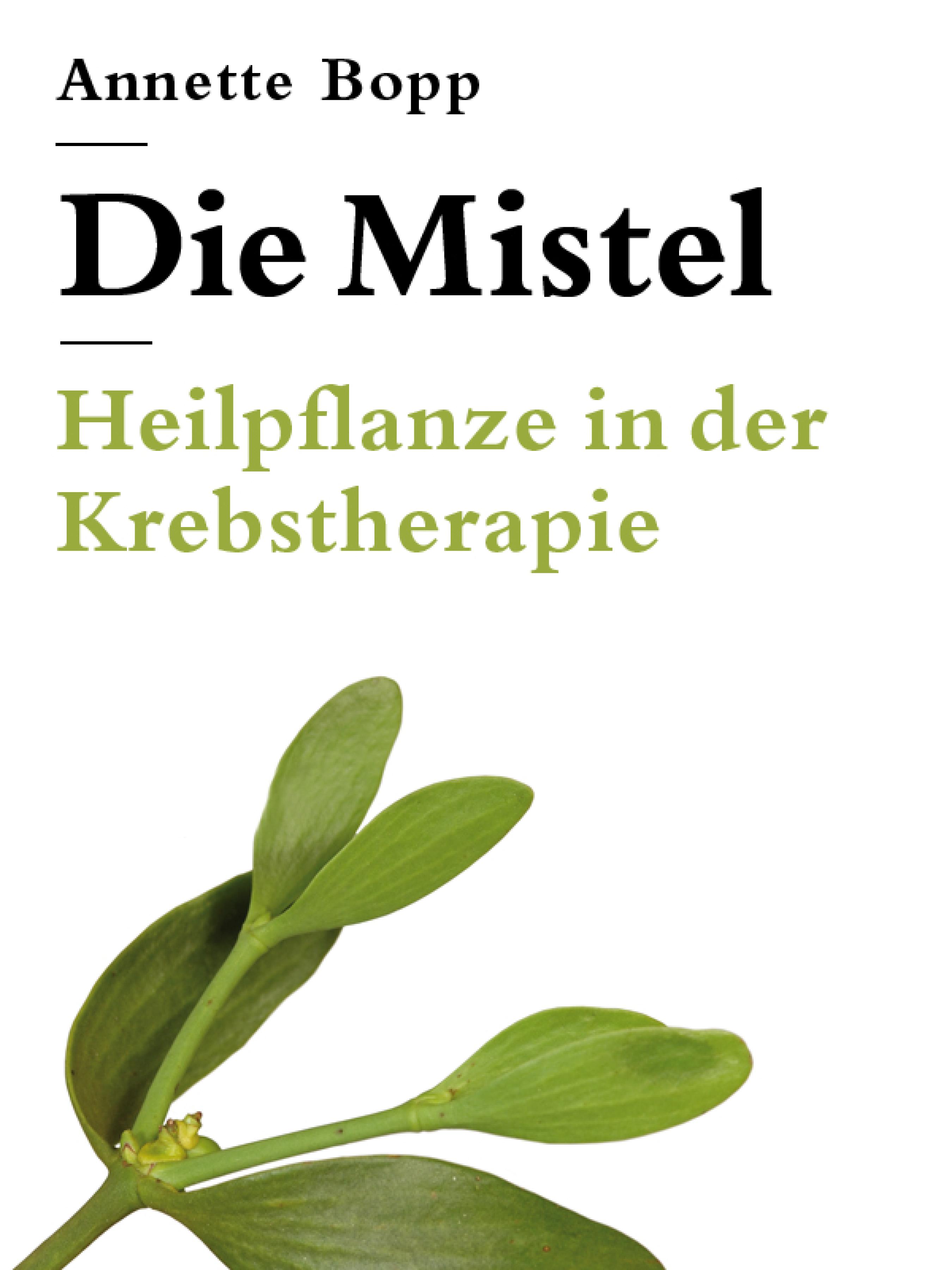 Обложка книги «Die Mistel»