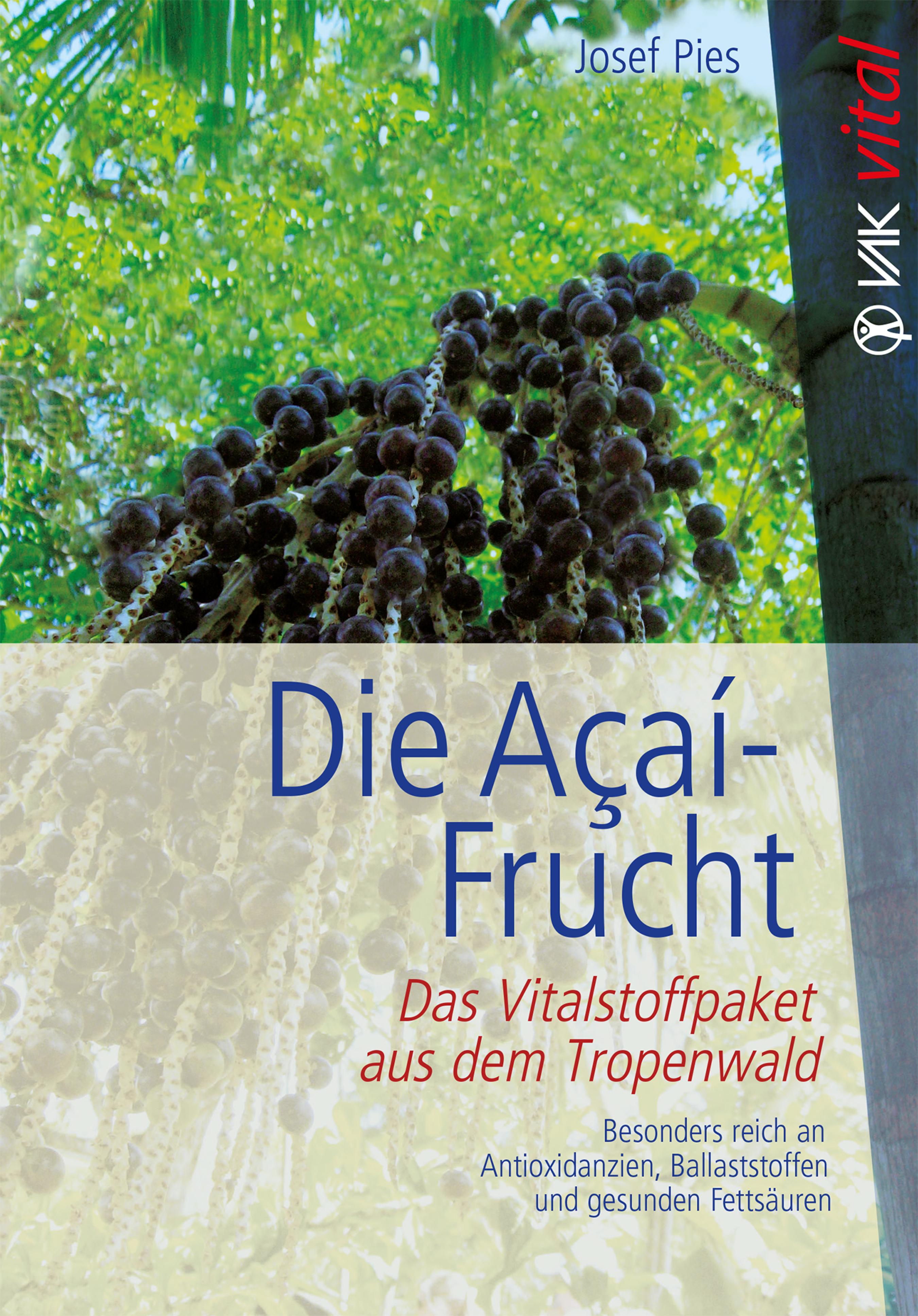 Обложка книги «Die Açaí-Frucht»