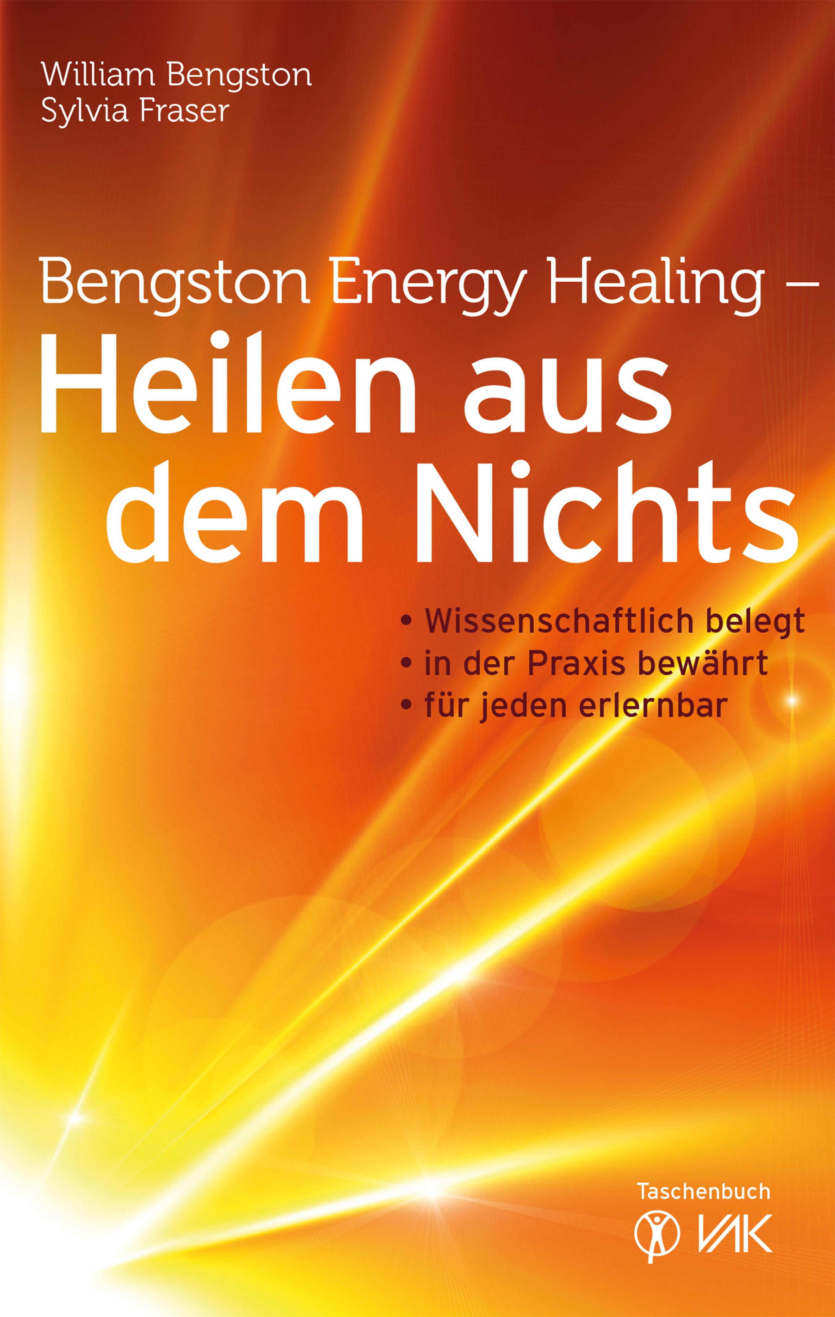 Обложка книги «Bengston Energy Healing - Heilen aus dem Nichts»