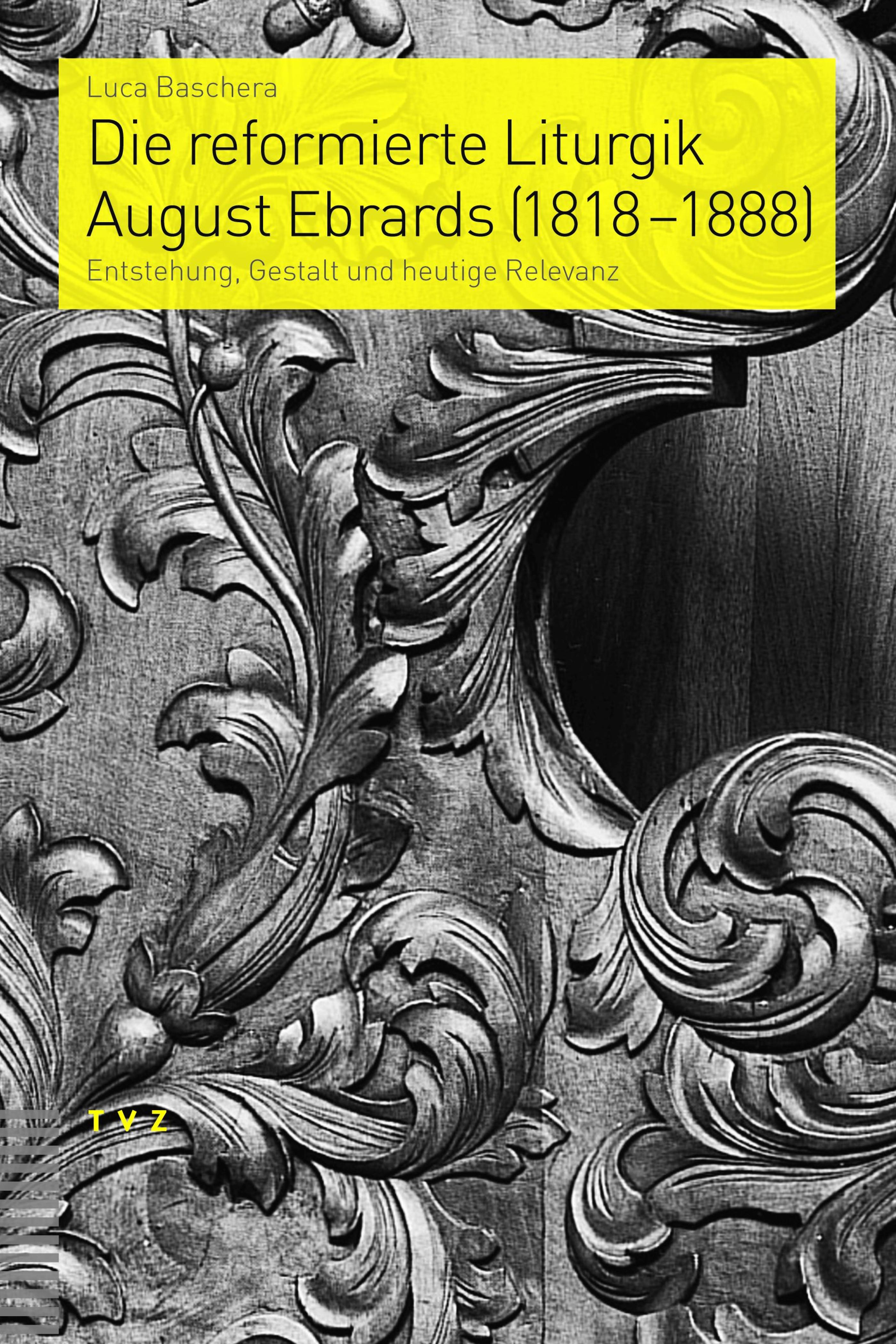 Обложка книги «Die reformierte Liturgik August Ebrards (1818-1888)»