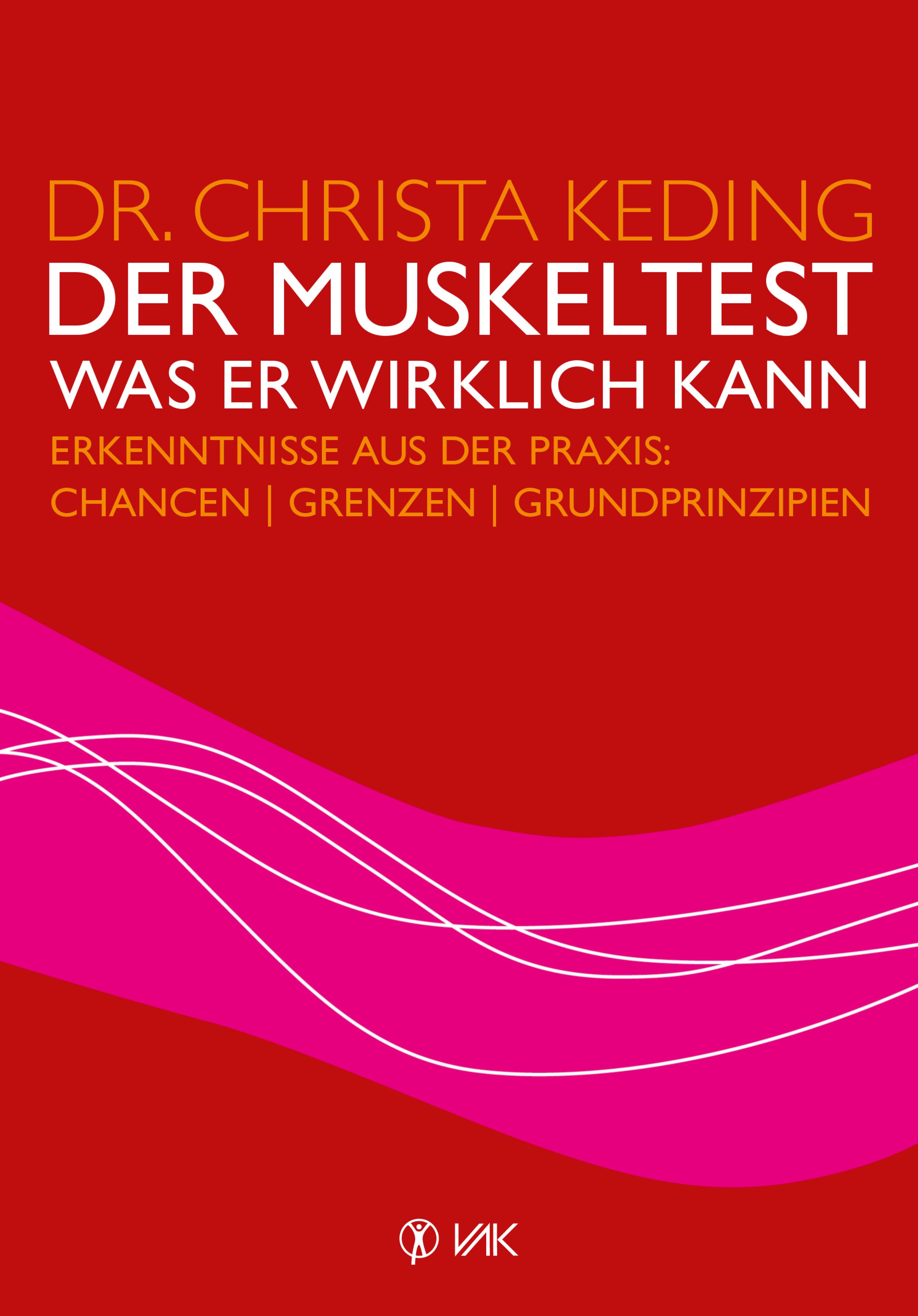 Обложка книги «Der Muskeltest - Was er wirklich kann»