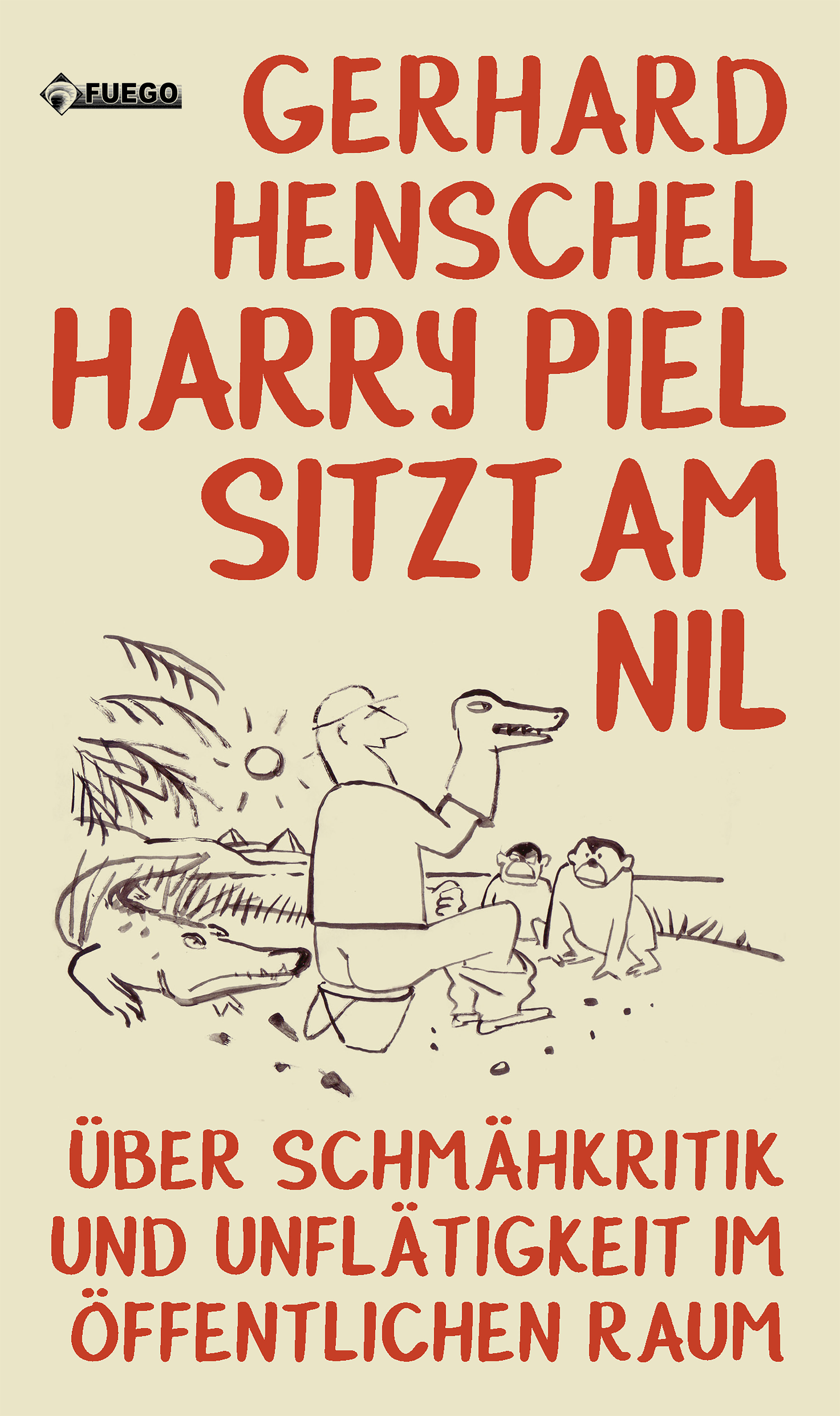 Обложка книги «Harry Piel sitzt am Nil»