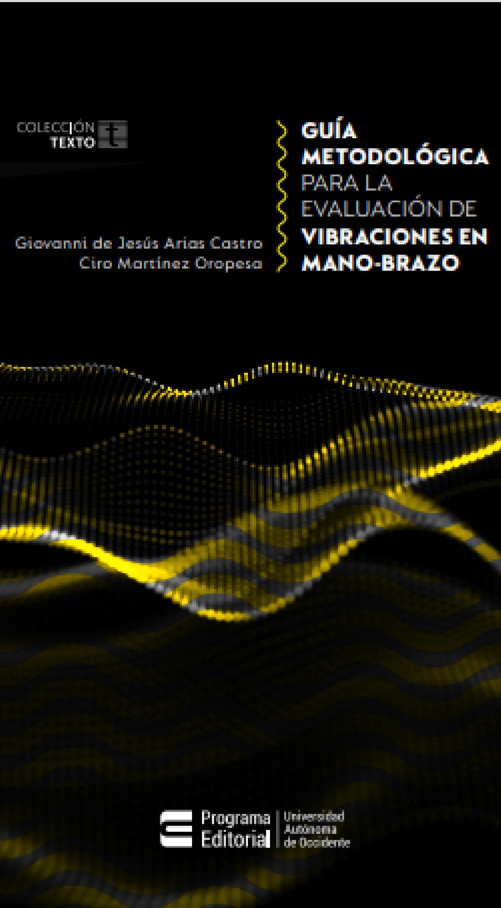 Обложка книги «Guía metodológica para la evaluación de vibraciones en mano-brazo»