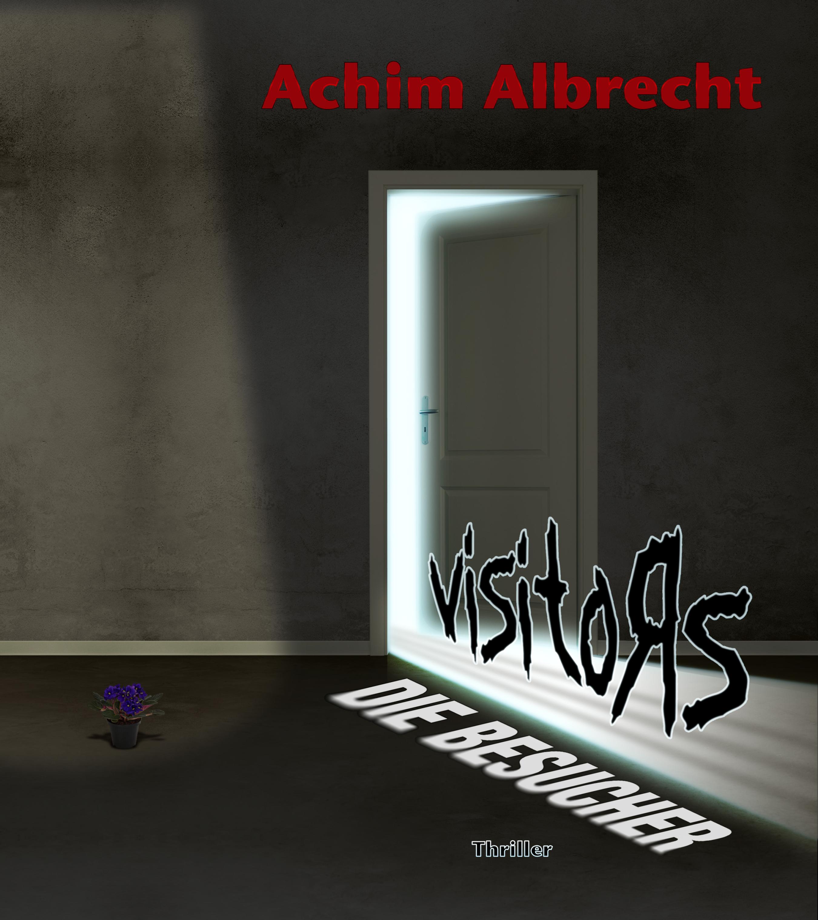Обложка книги «Visitors - Die Besucher»