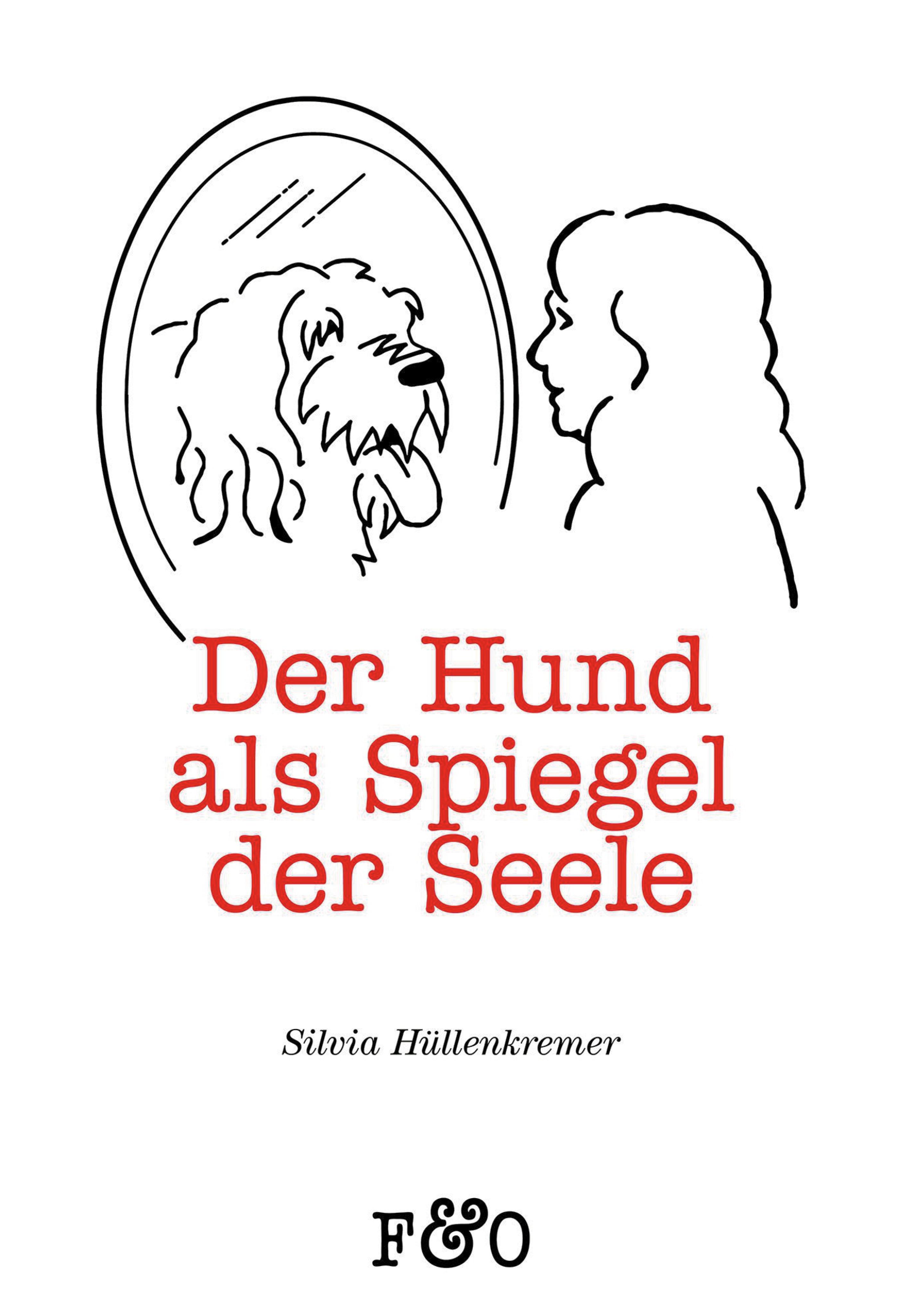 Обложка книги «Der Hund als Spiegel der Seele»