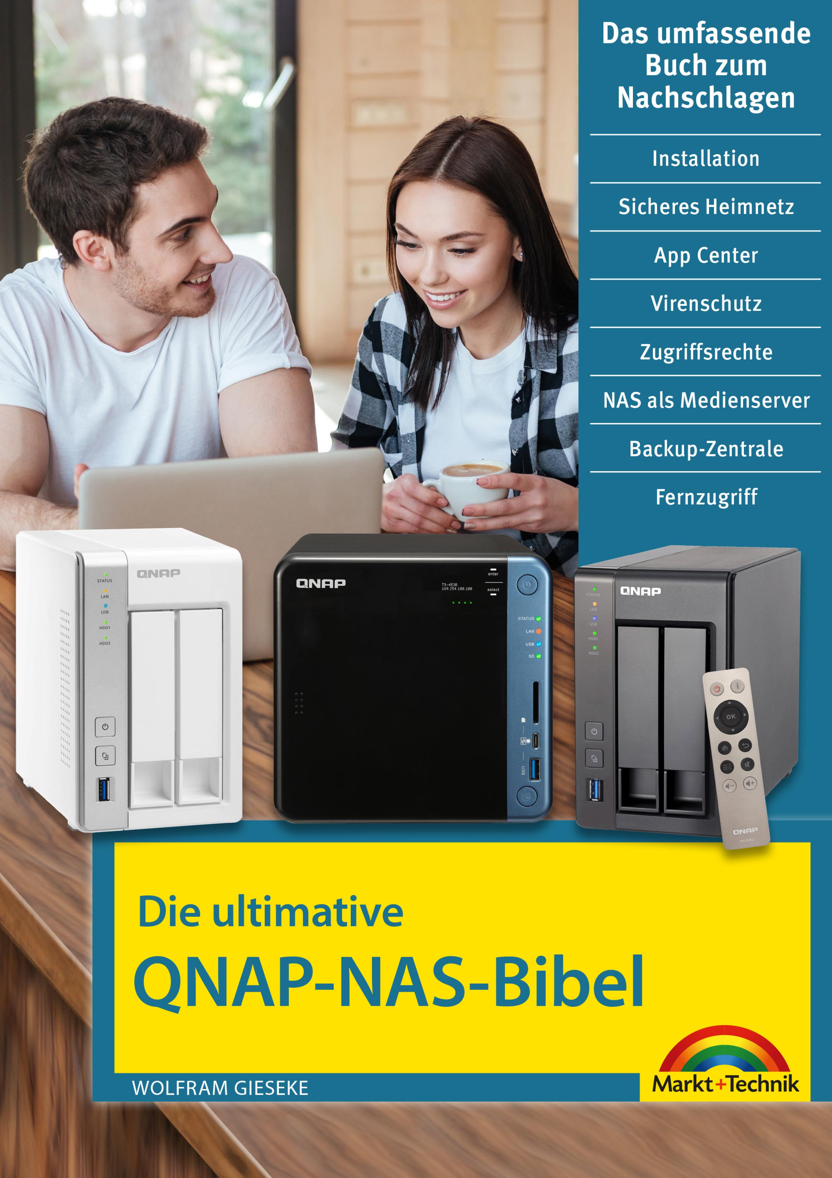 Обложка книги «Die ultimative QNAP NAS Bibel - Das Praxisbuch - mit vielen Insider Tipps und Tricks - komplett in Farbe»