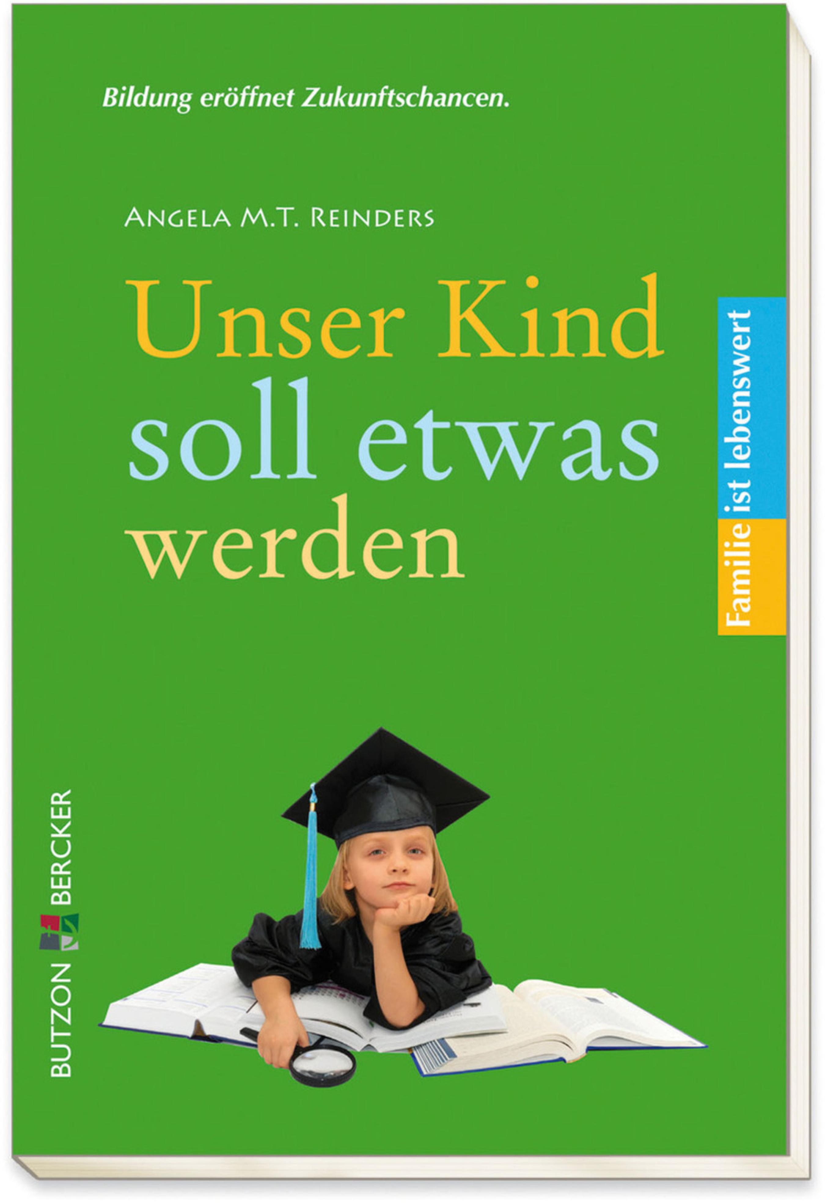 Обложка книги «Unser Kind soll etwas werden»