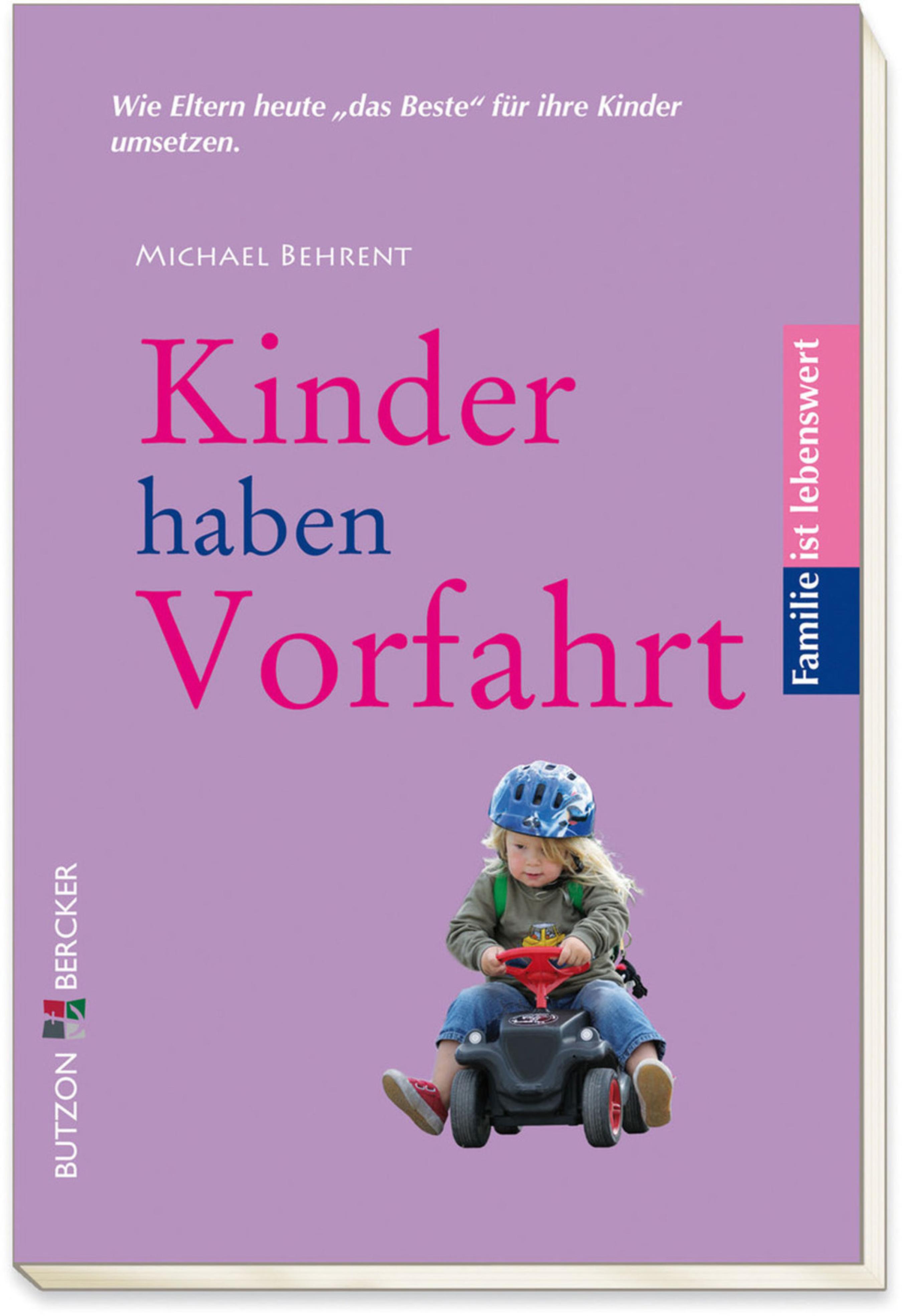 Обложка книги «Kinder haben Vorfahrt»