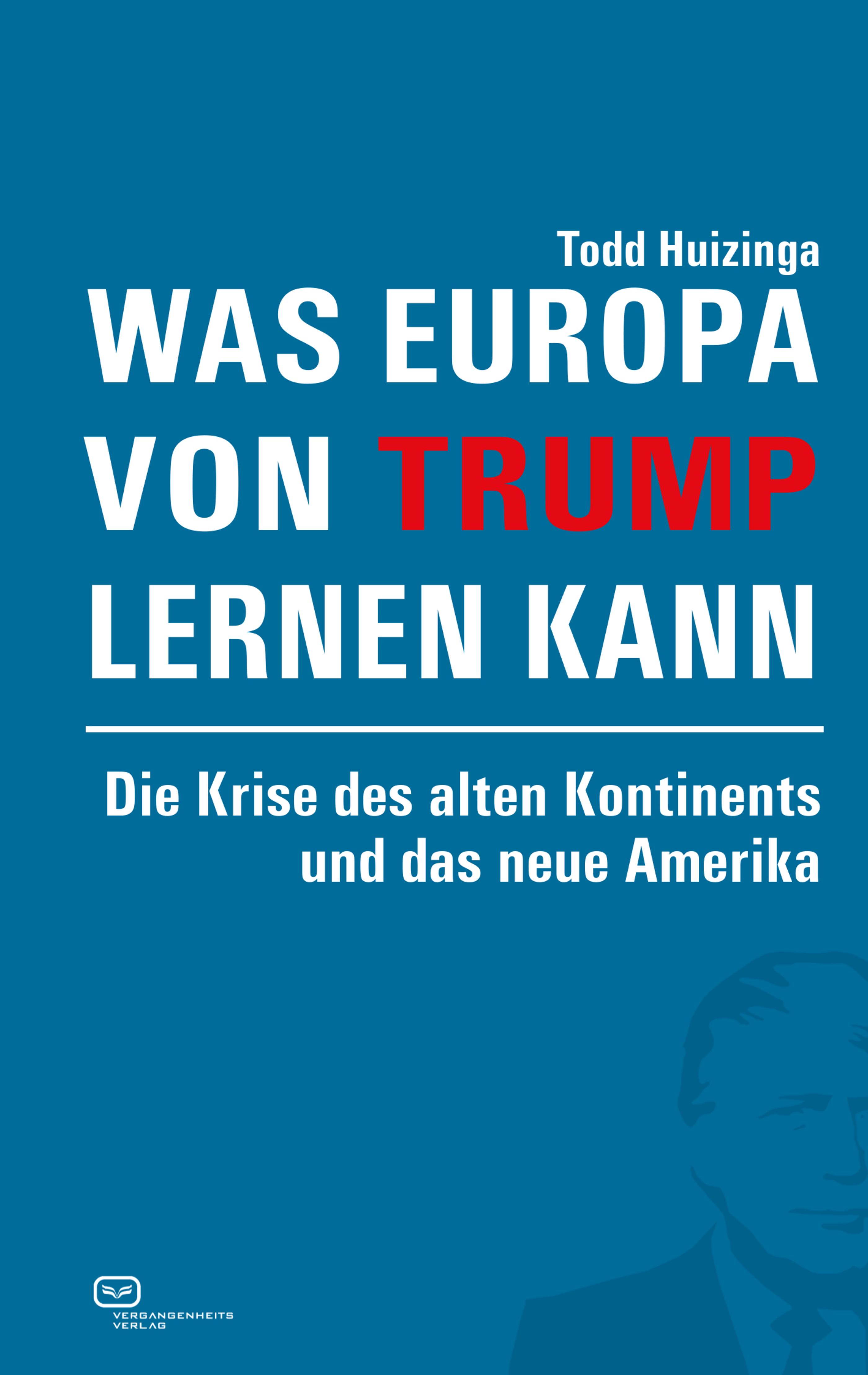 Обложка книги «Was Europa von Trump lernen kann»
