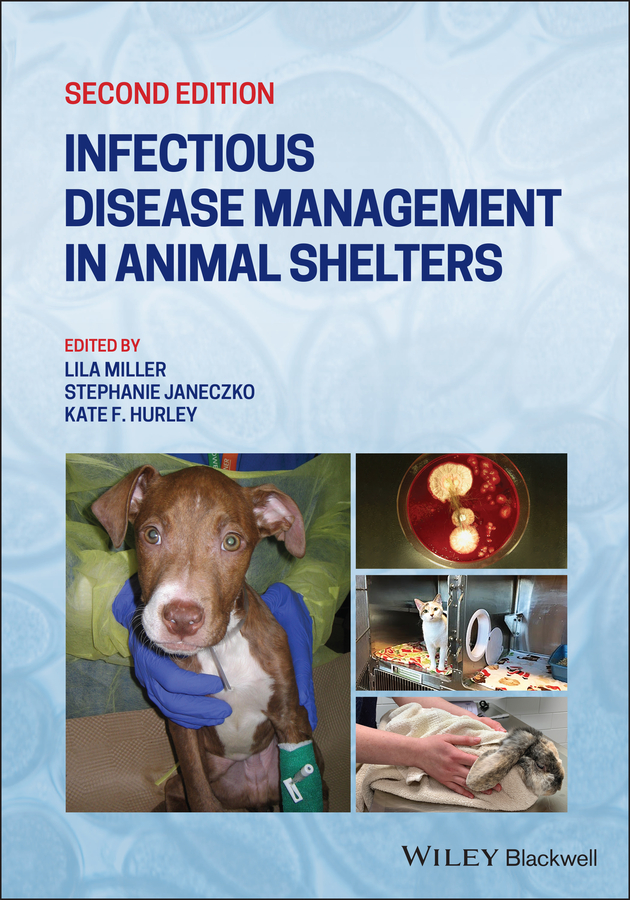 Обложка книги «Infectious Disease Management in Animal Shelters»