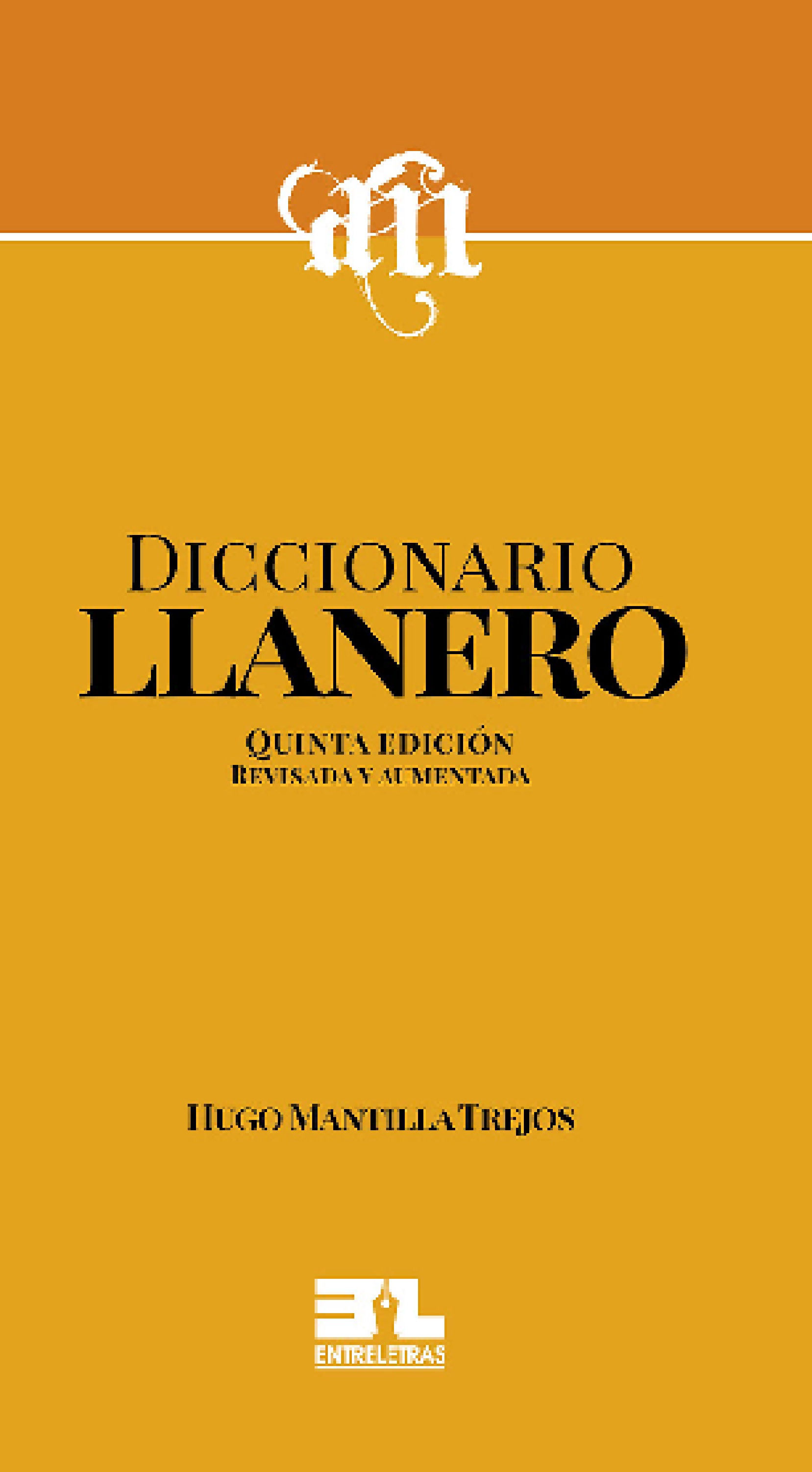 Обложка книги «Diccionario llanero»