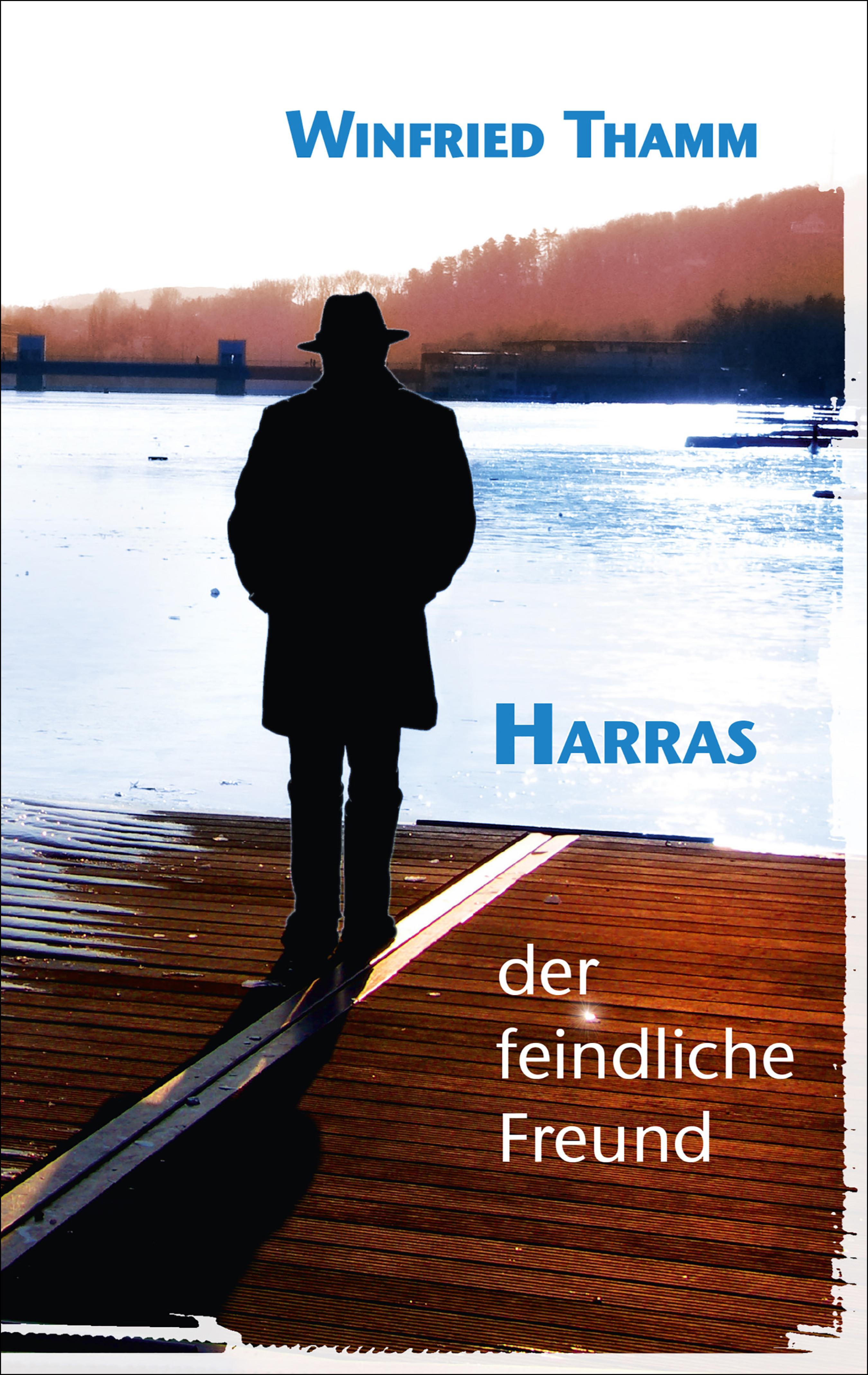 Обложка книги «Harras - der feindliche Freund»