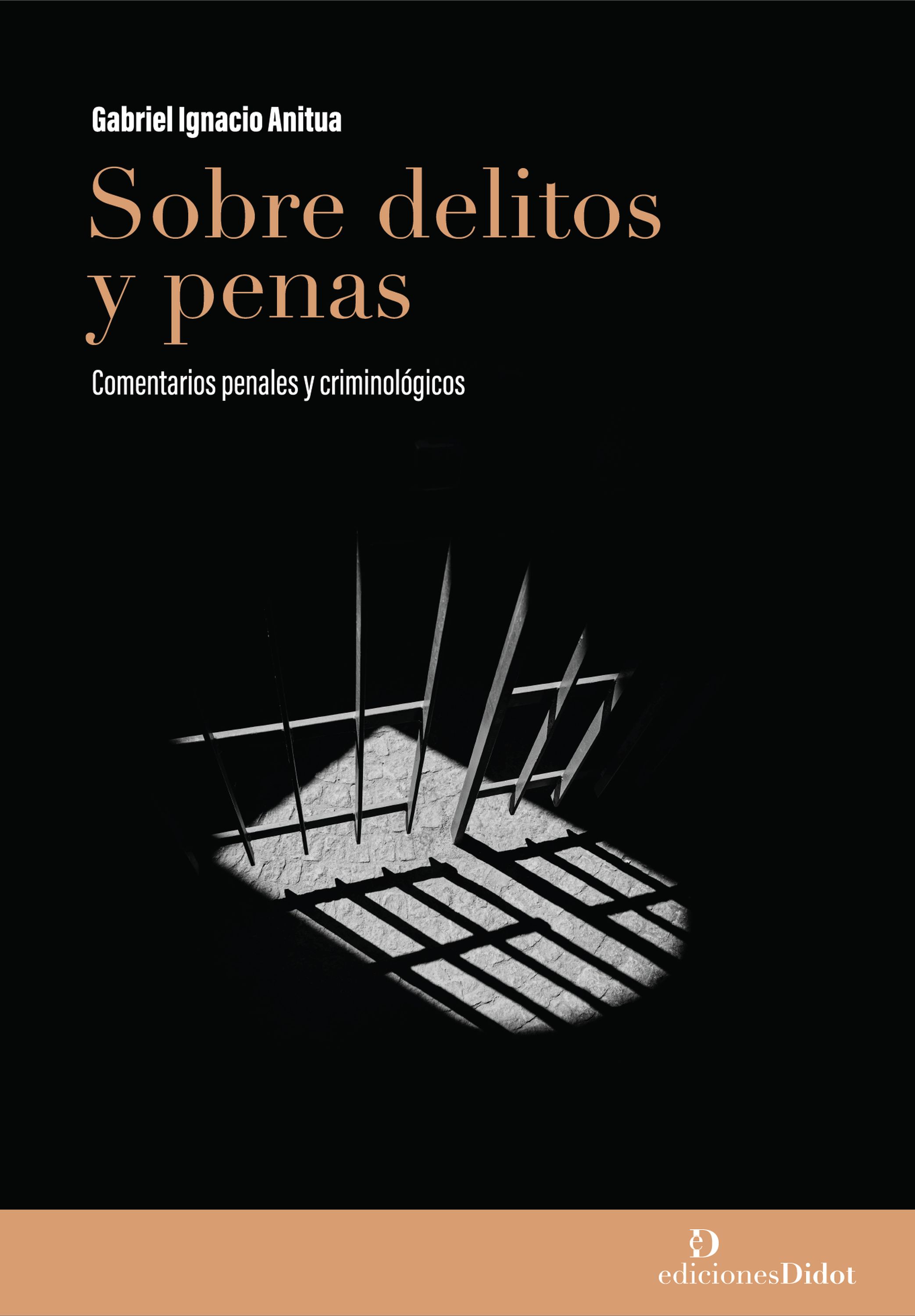 Обложка книги «Sobre delitos y penas: comentarios penales y criminológicos»