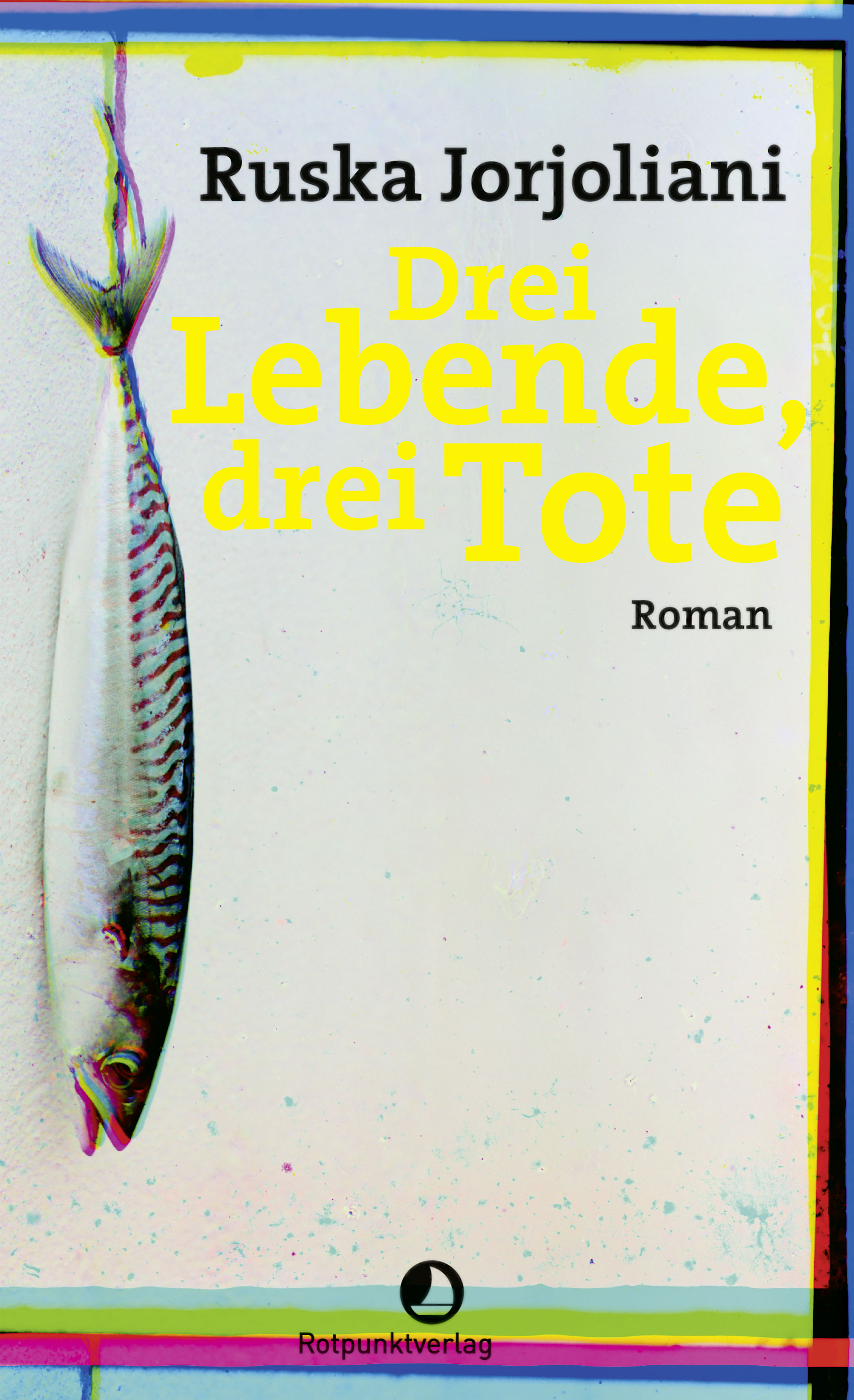 Обложка книги «Drei Lebende, drei Tote»