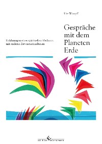 Обложка книги «Gespräche mit dem Planeten Erde»
