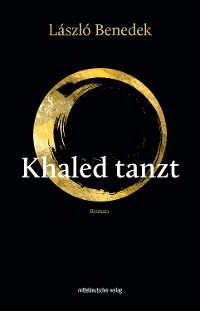 Обложка книги «Khaled tanzt»