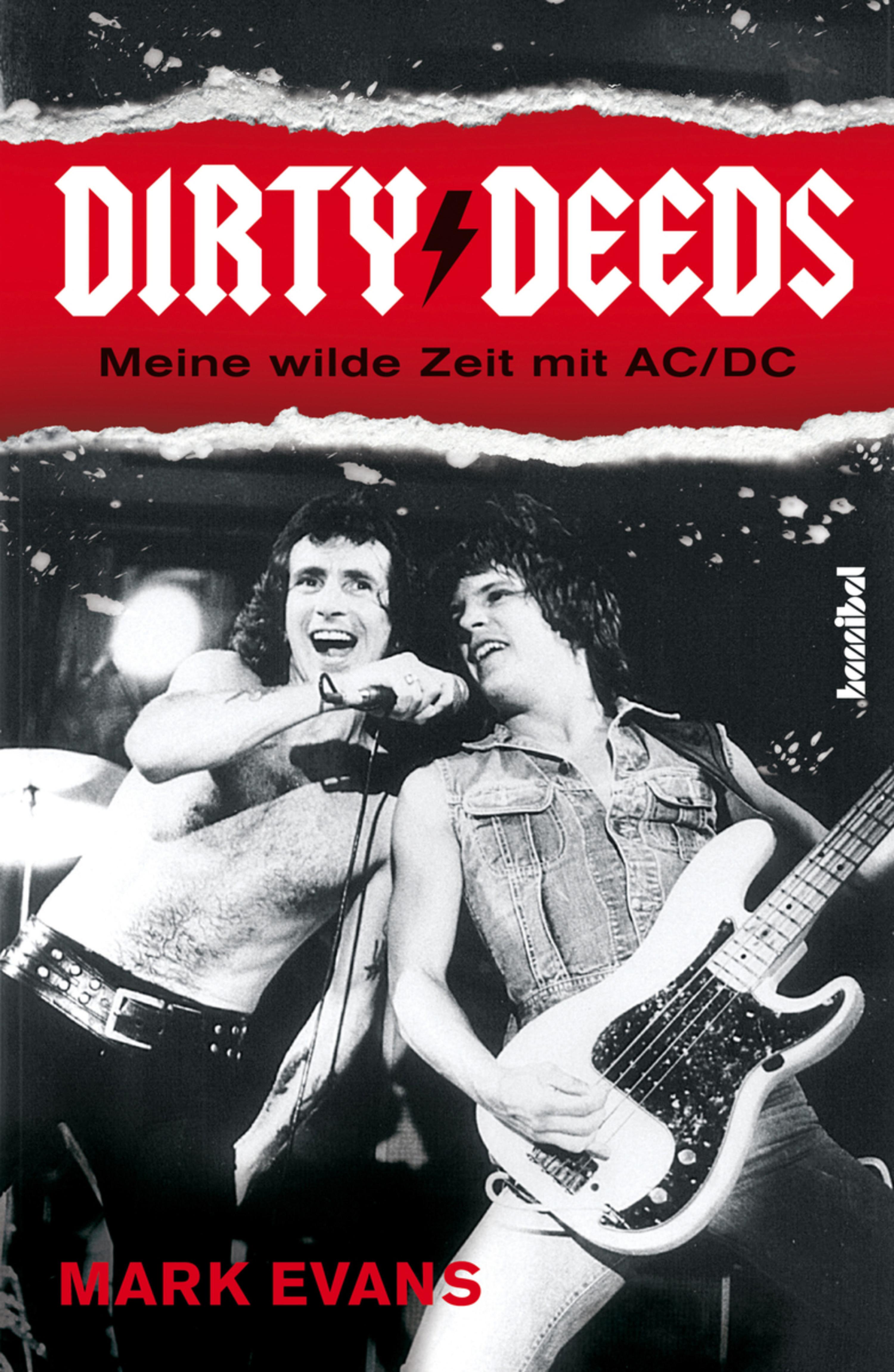 Обложка книги «Dirty Deeds - Meine wilde Zeit mit AC/DC»