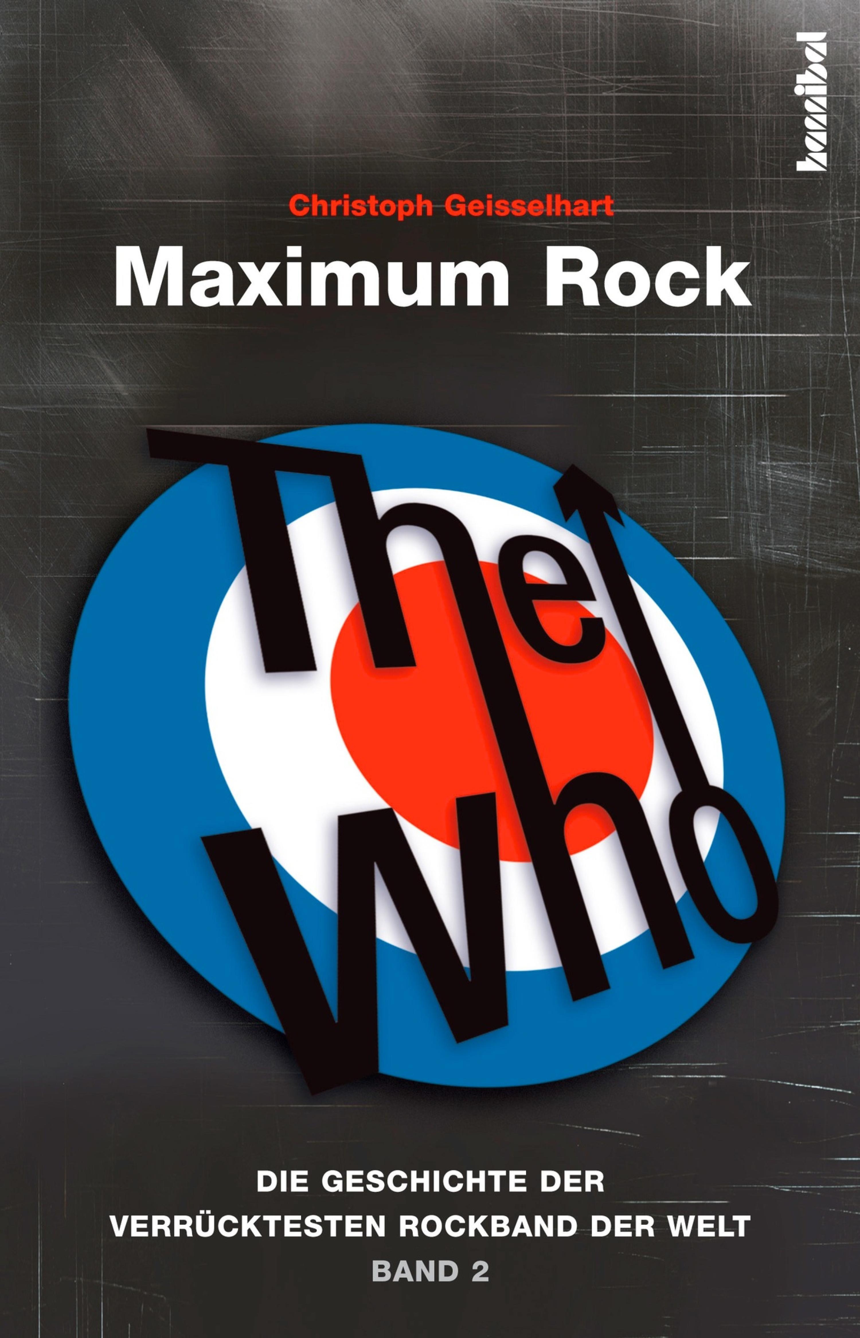 Обложка книги «The Who - Maximum Rock II»