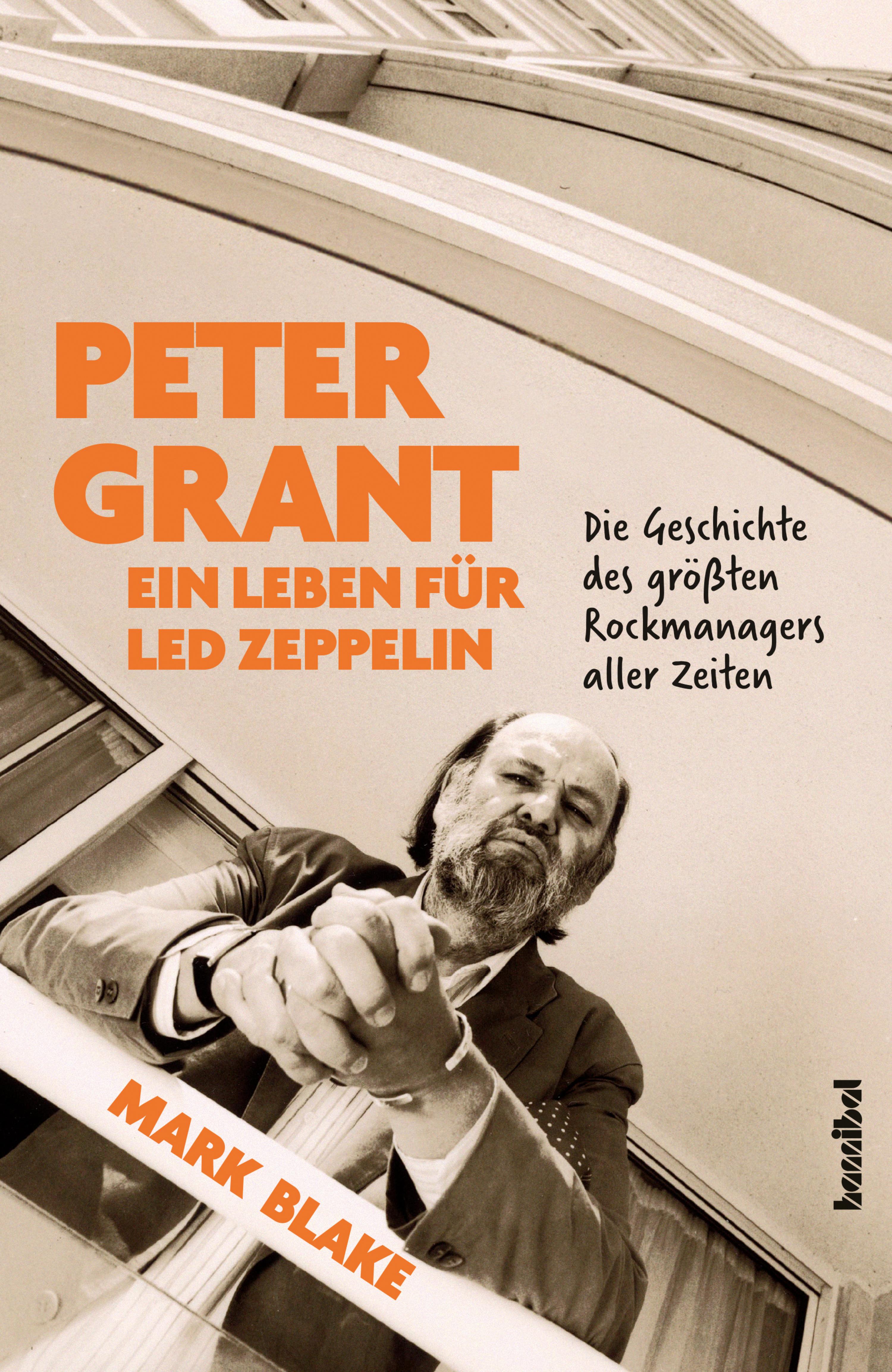 Обложка книги «Peter Grant - Ein Leben für Led Zeppelin»