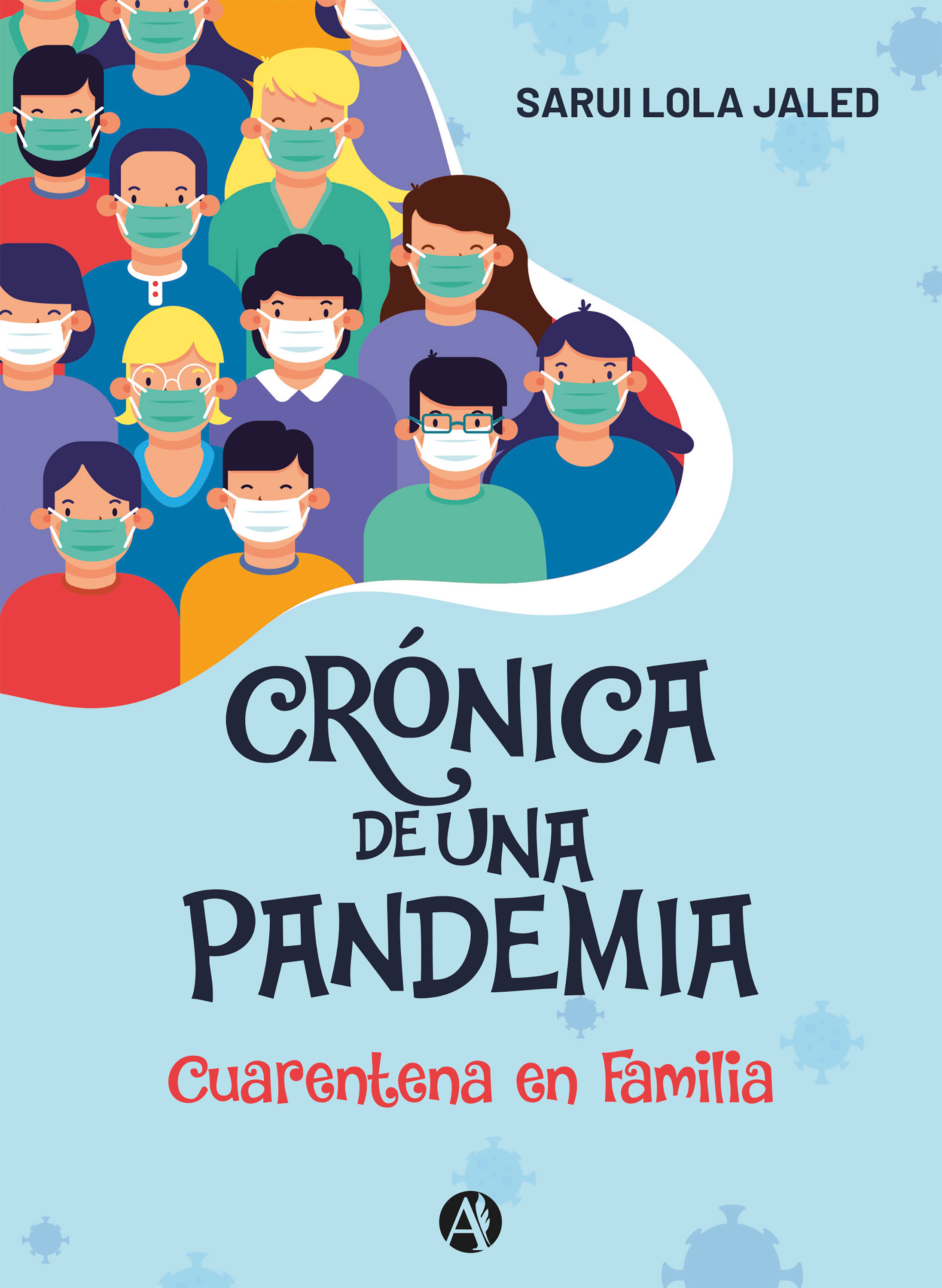 Обложка книги «Crónica de una pandemia»