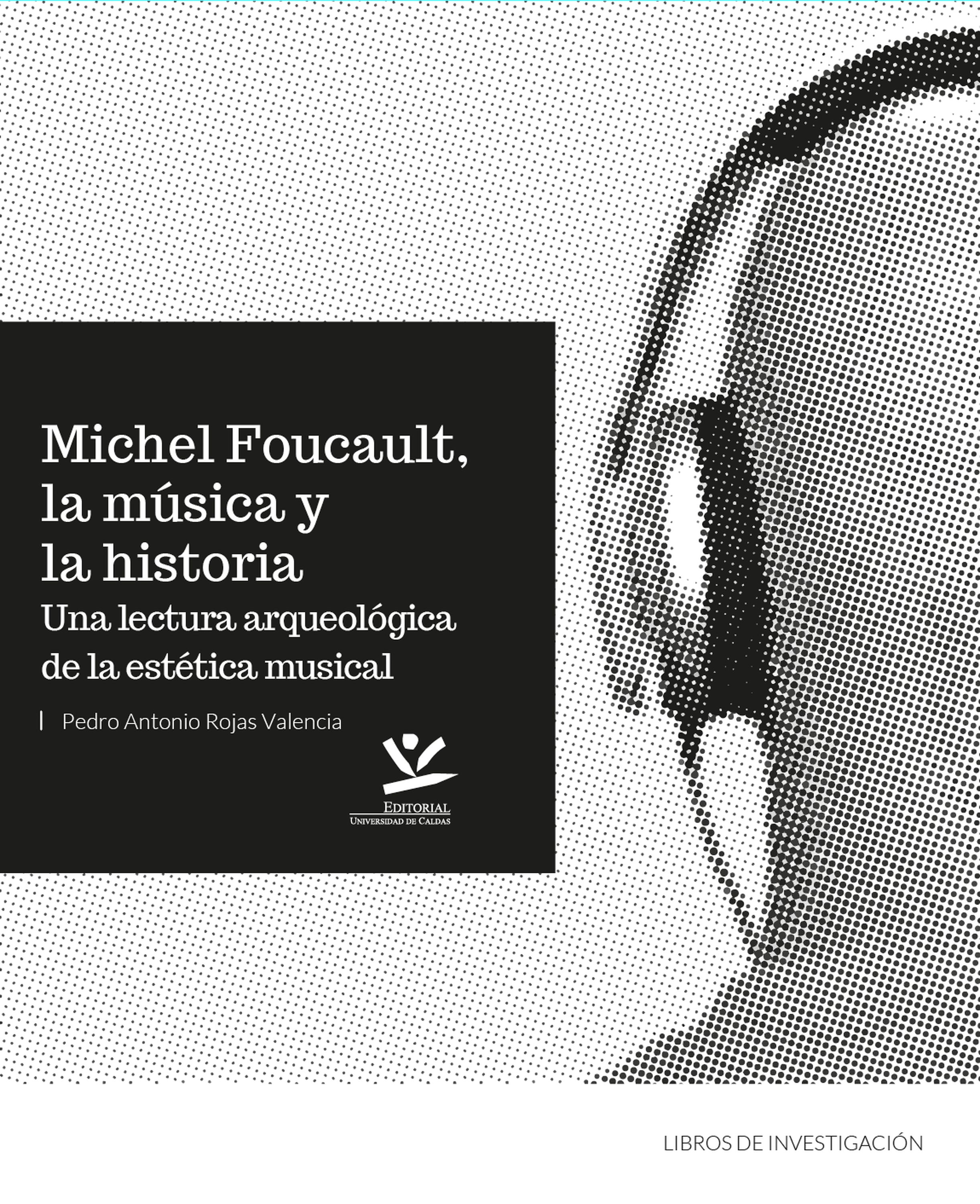 Обложка книги «Michel Foucault, la música y la historia»