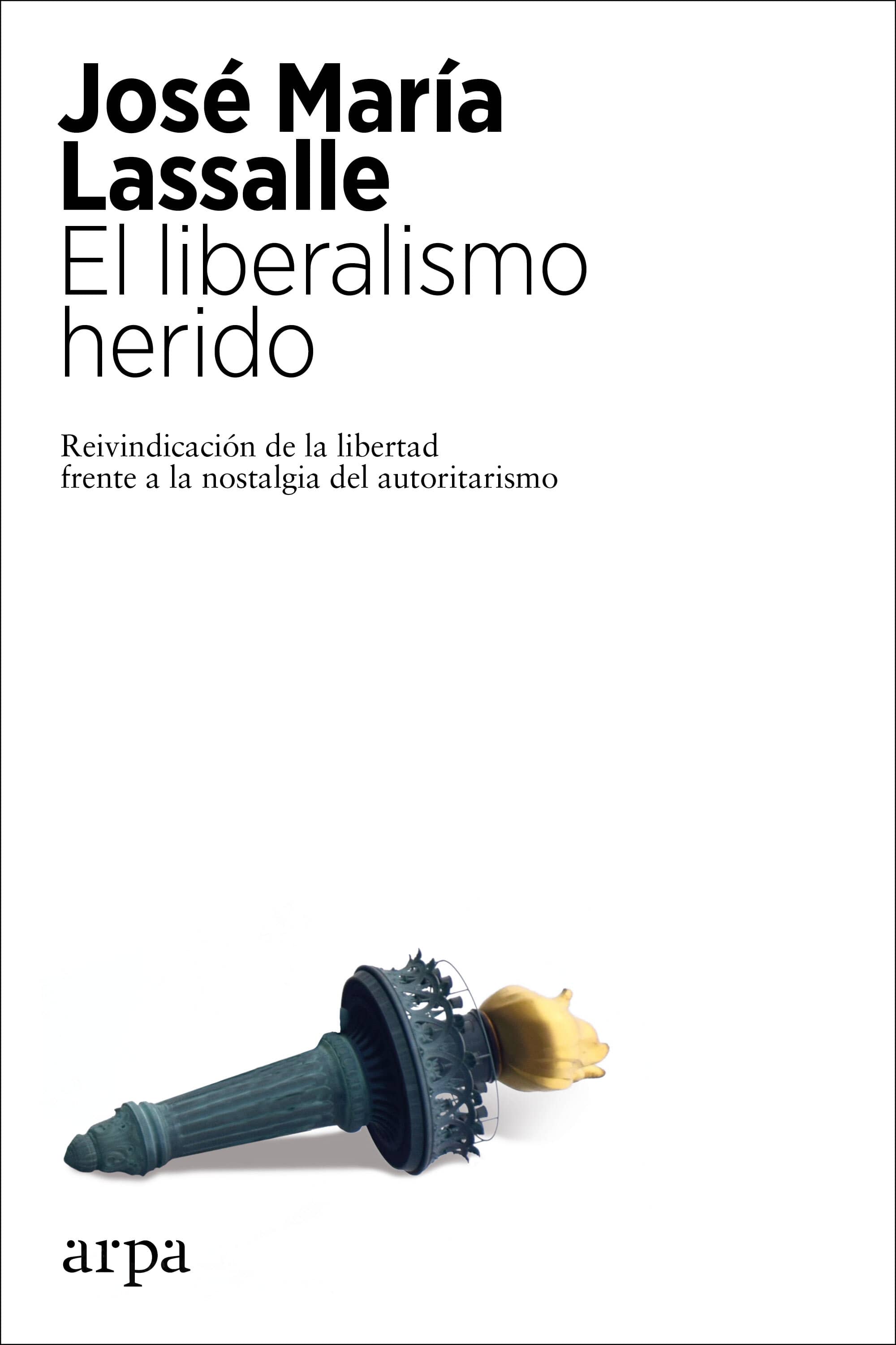 Обложка книги «El liberalismo herido»