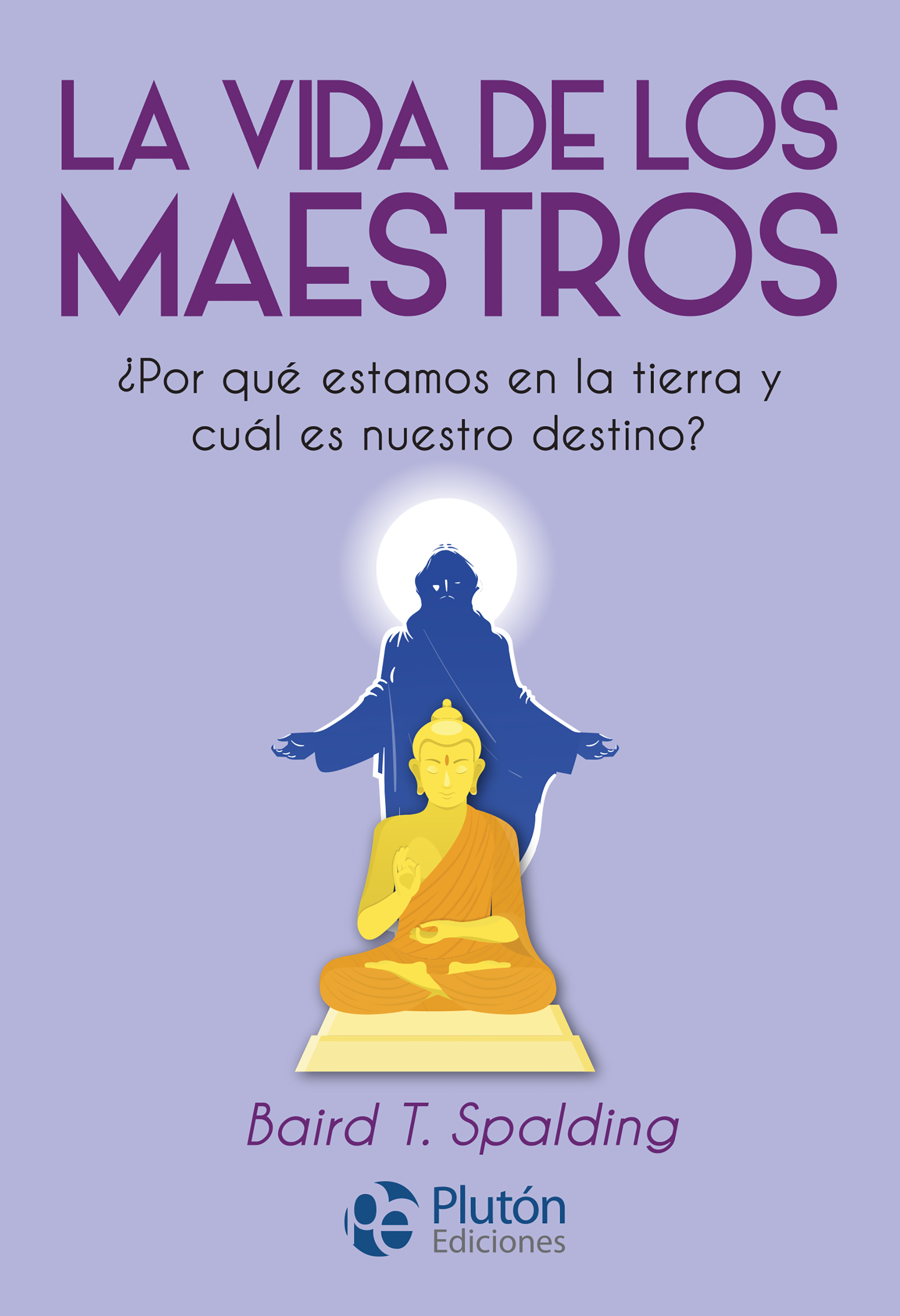 Обложка книги «La vida de los Maestros»