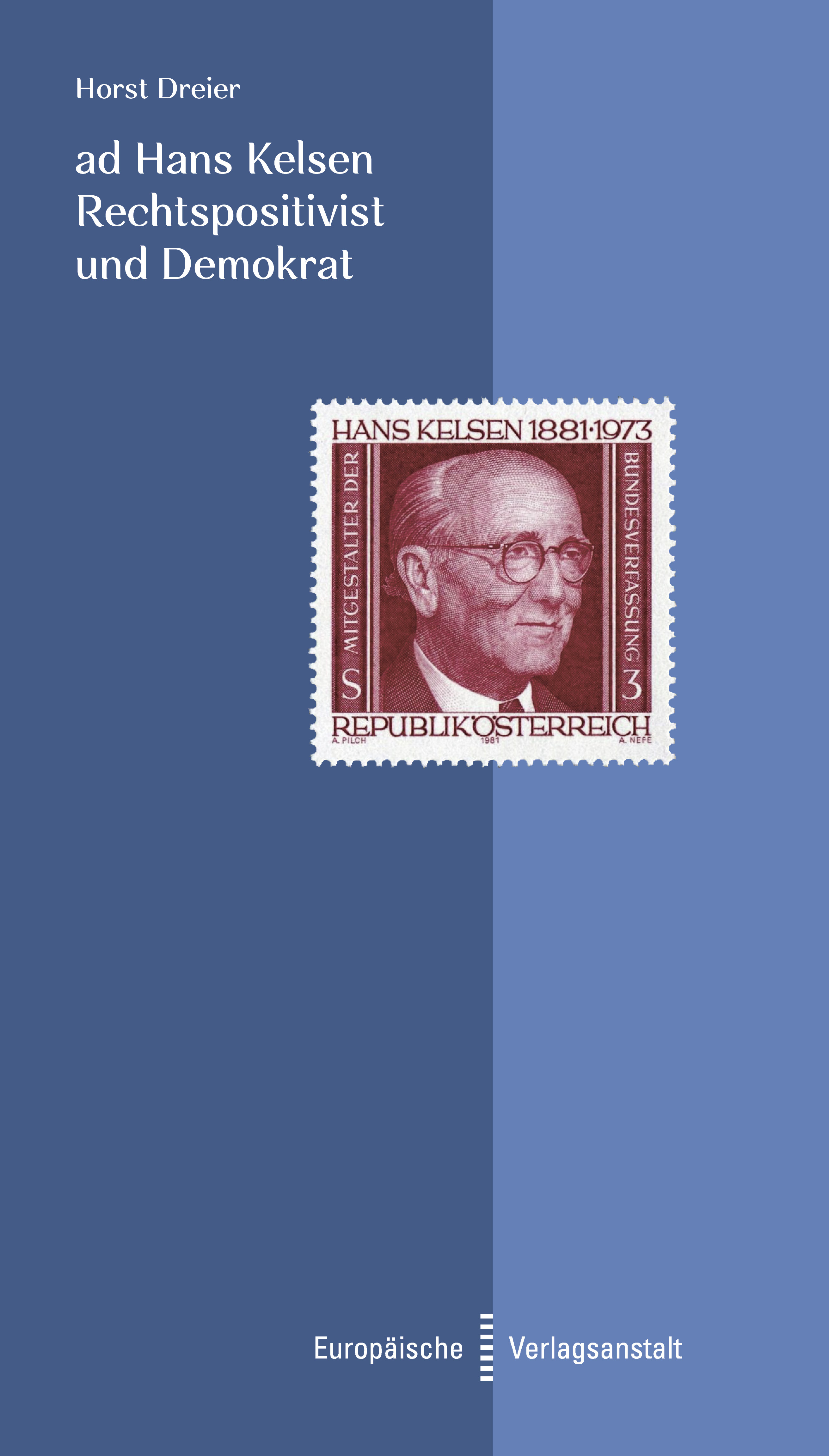 Обложка книги «ad Hans Kelsen. Rechtspositivist und Demokrat»