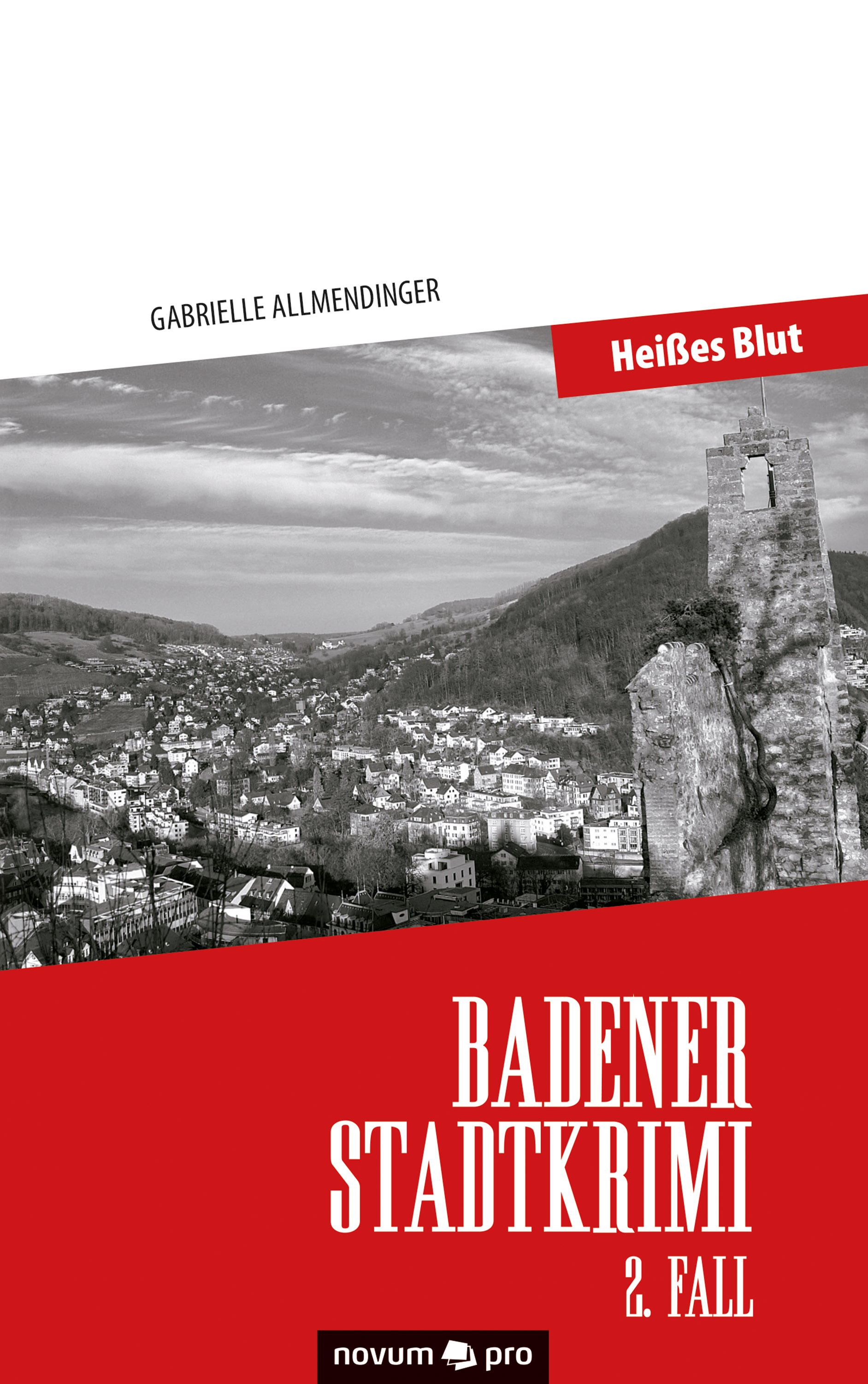 Обложка книги «Badener Stadtkrimi – Heißes Blut»