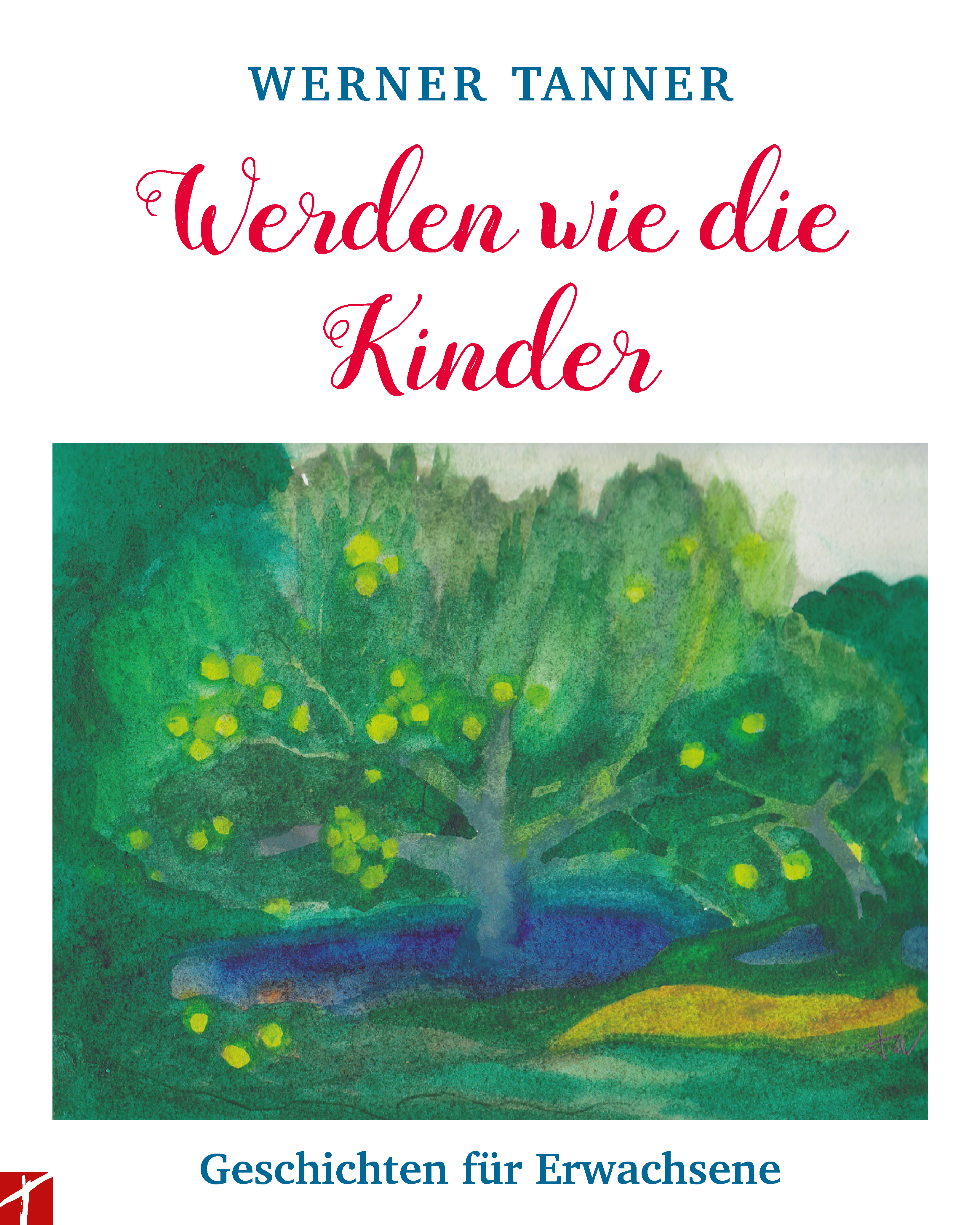 Обложка книги «Werden wie die Kinder»