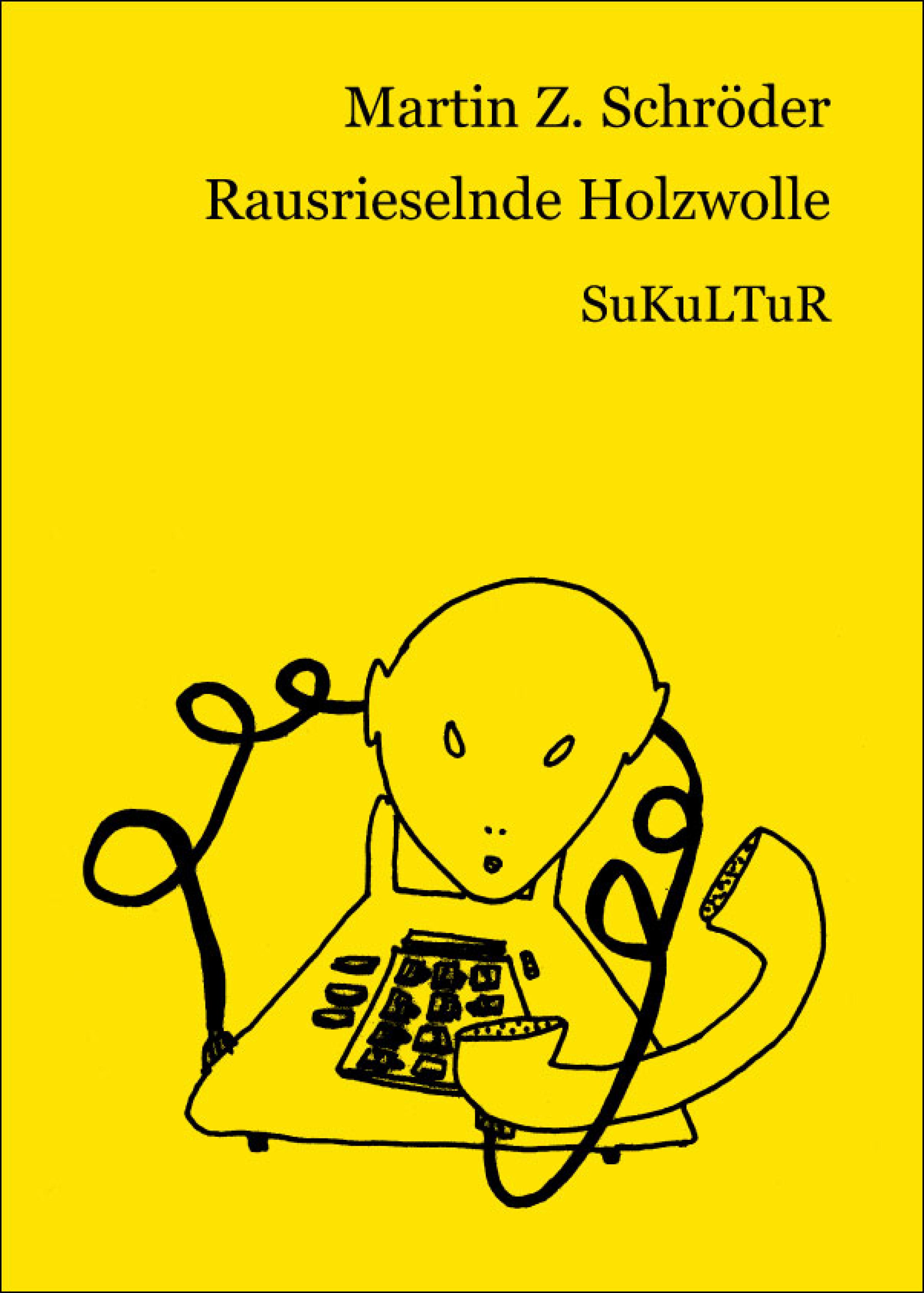 Обложка книги «Rausrieselnde Holzwolle»