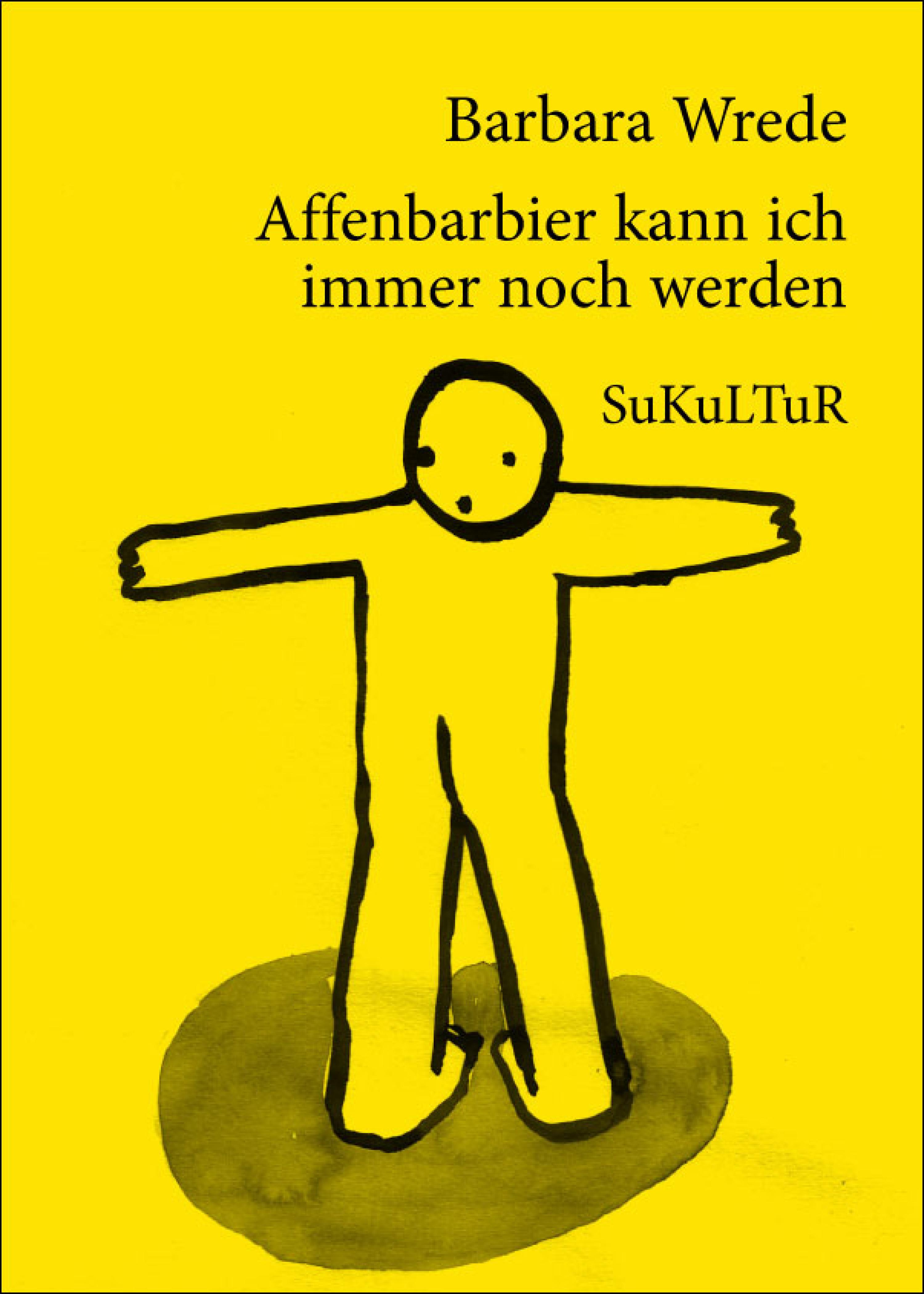 Обложка книги «Affenbarbier kann ich immer noch werden»