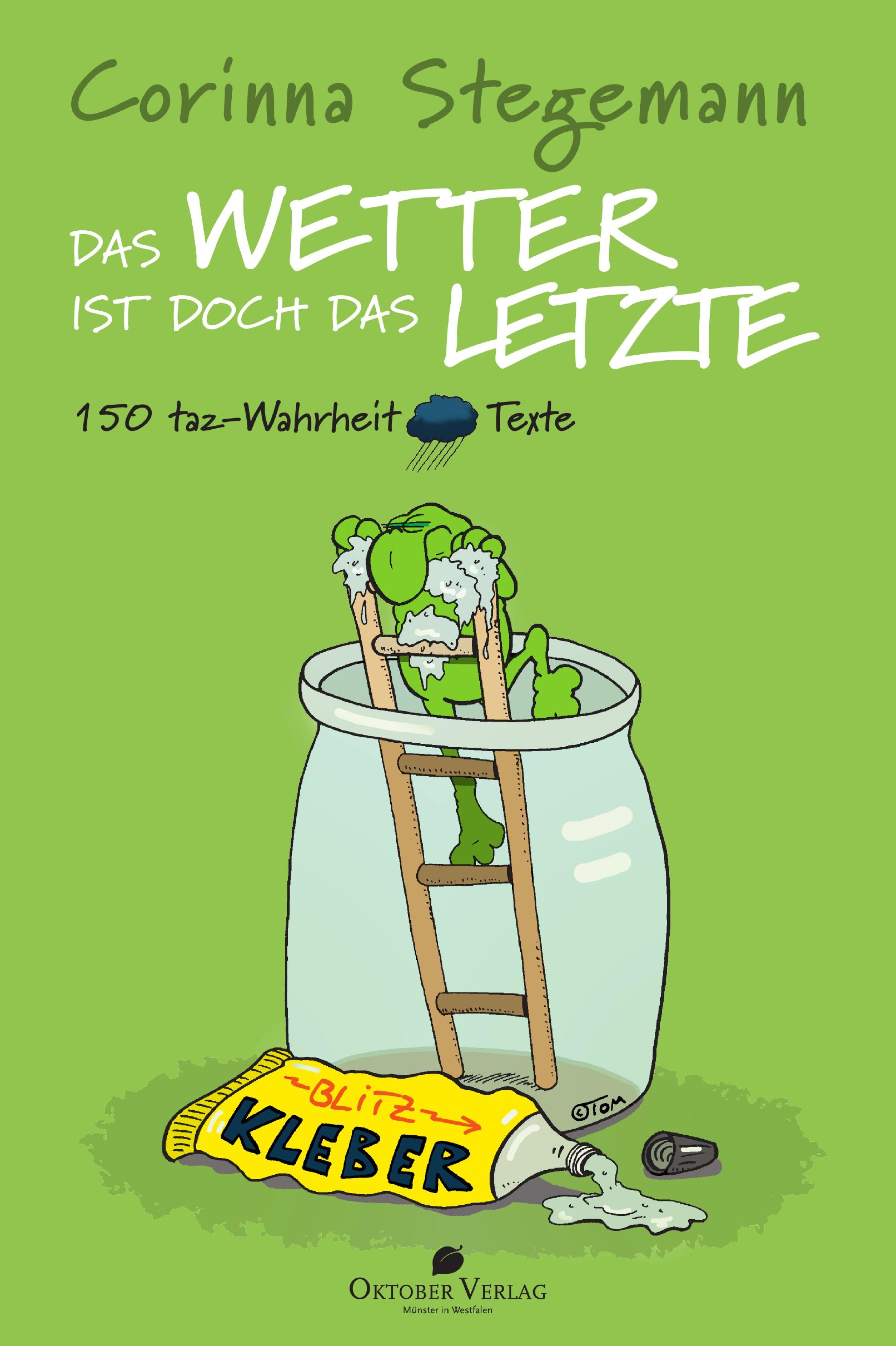 Обложка книги «Das Wetter ist doch das Letzte»