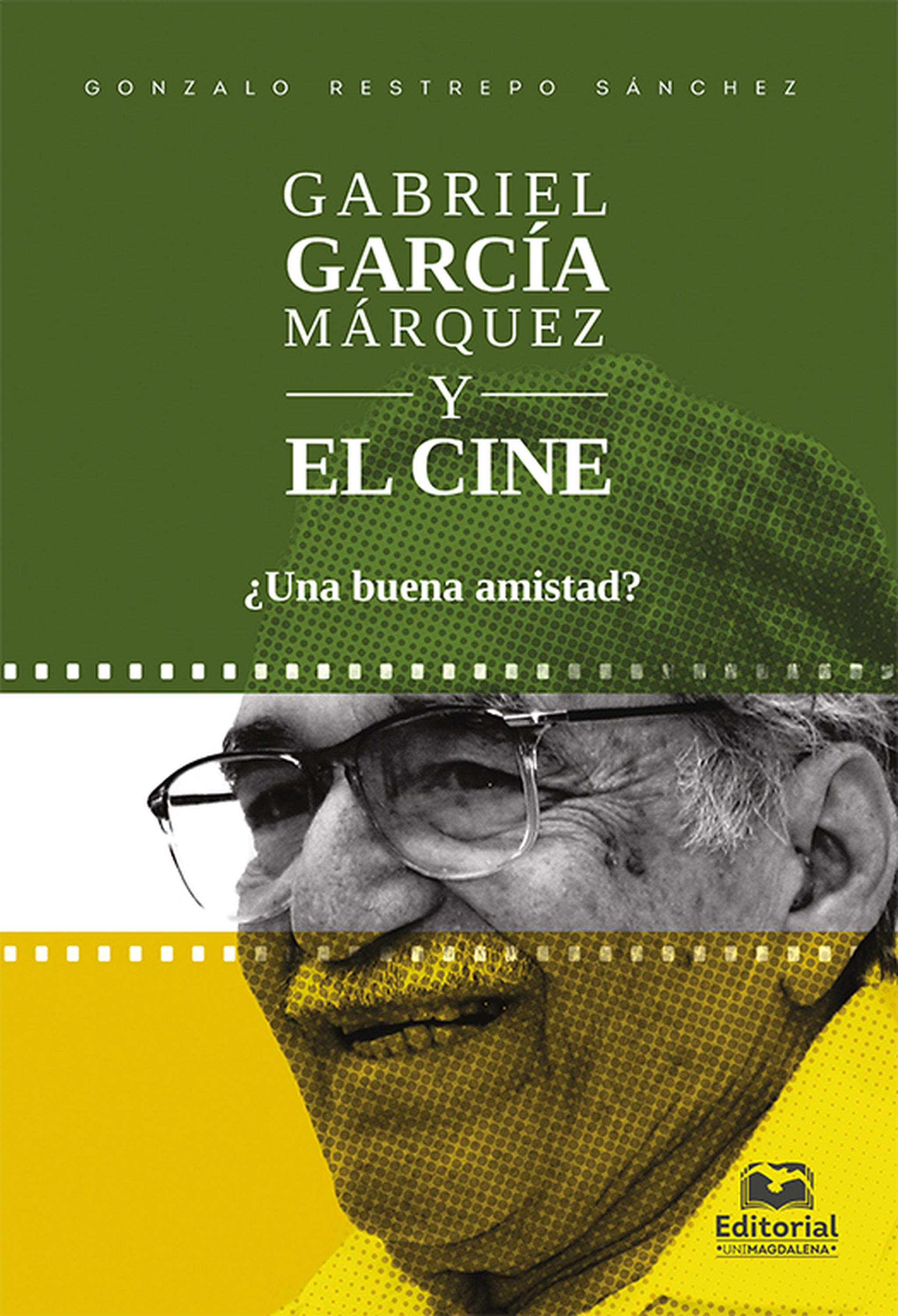 Обложка книги «Gabriel García Márquez y el cine»