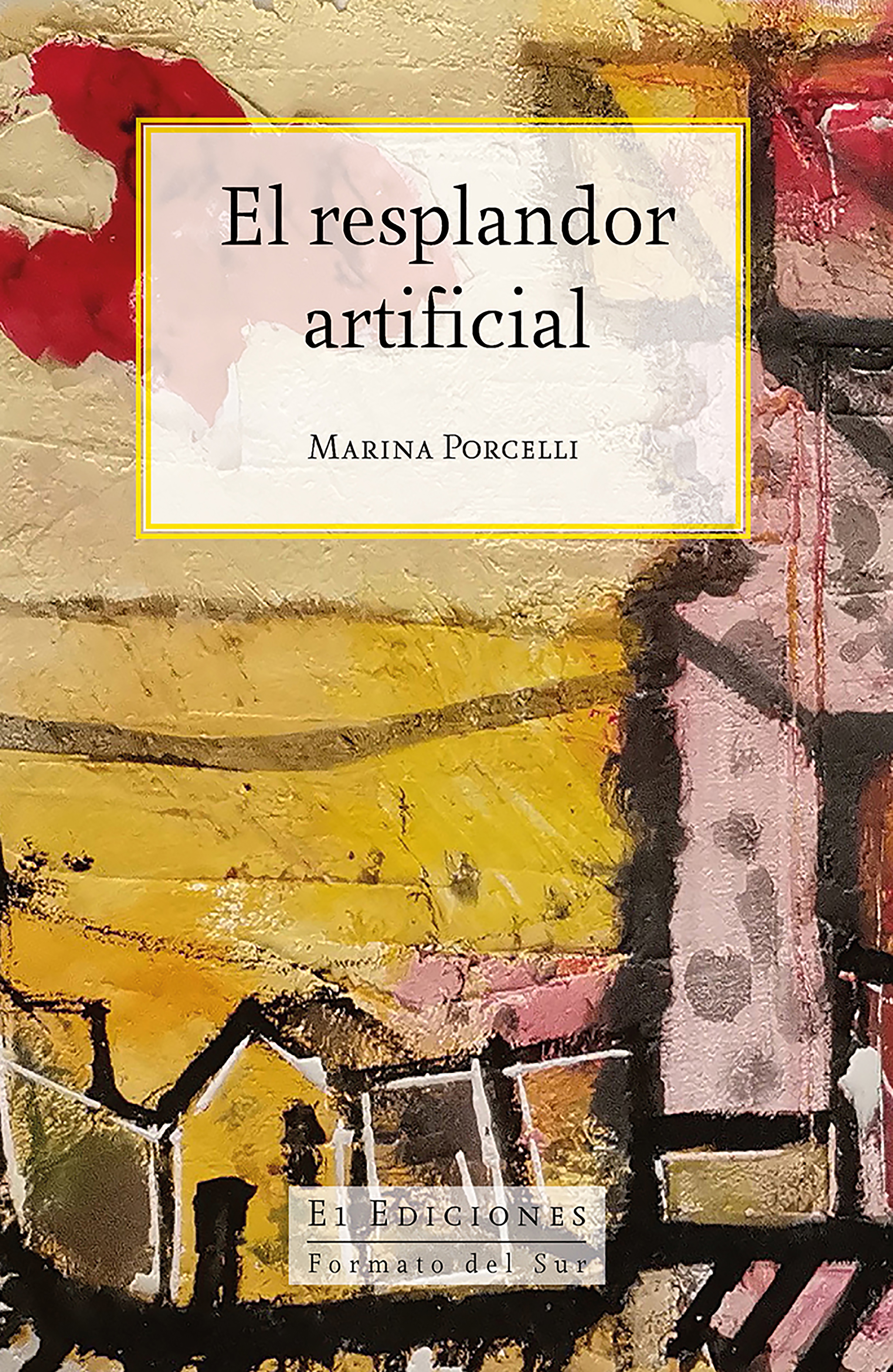 Обложка книги «El resplandor artificial»
