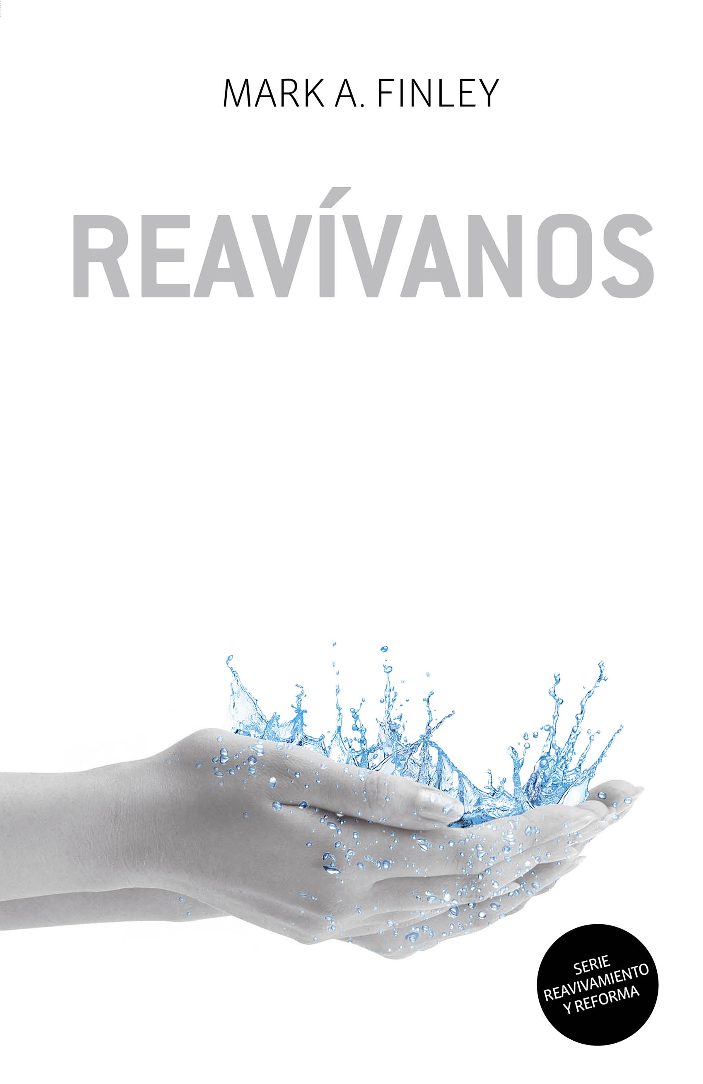 Обложка книги «Reavívanos»