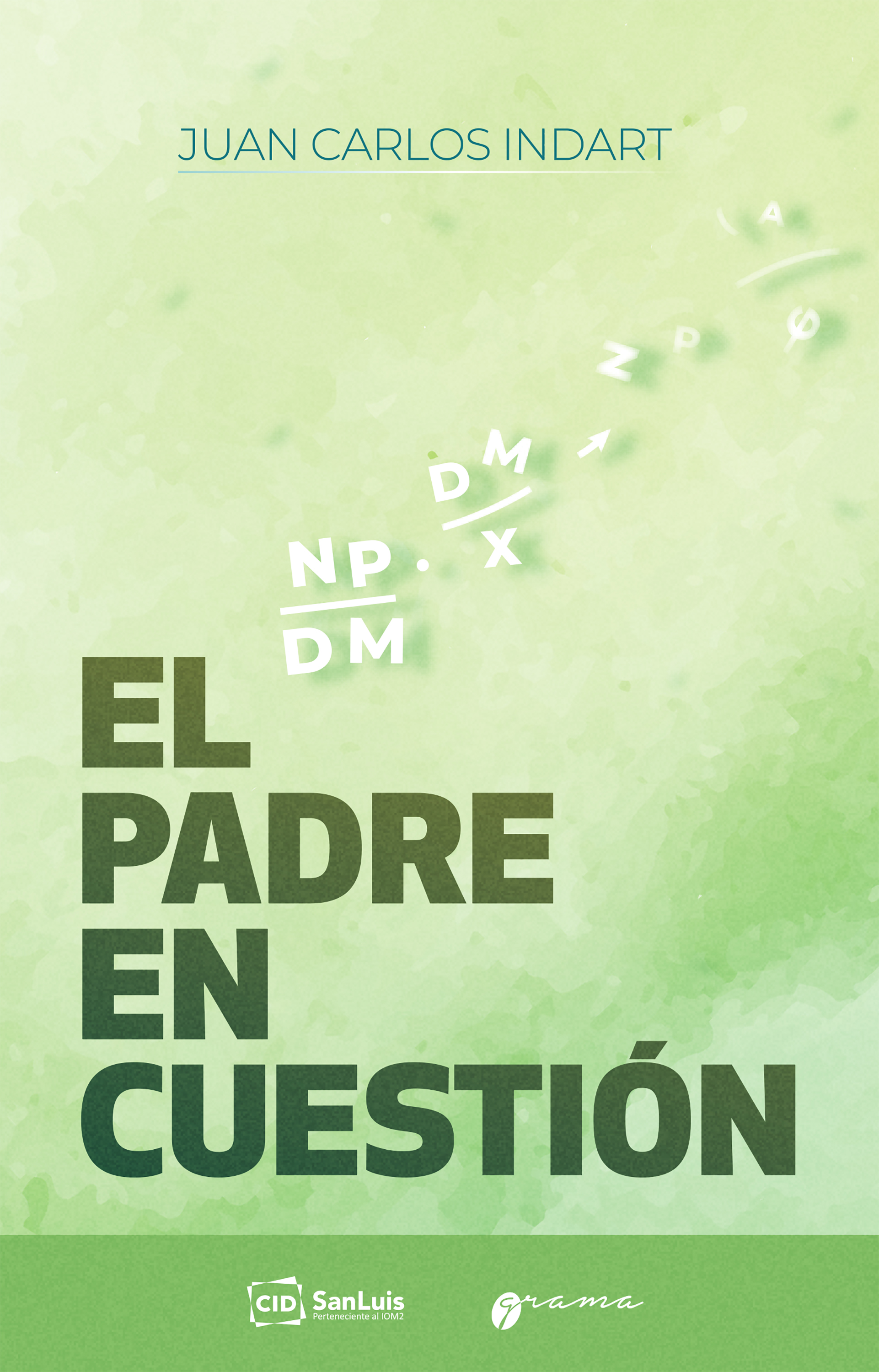 Обложка книги «El padre en cuestión»