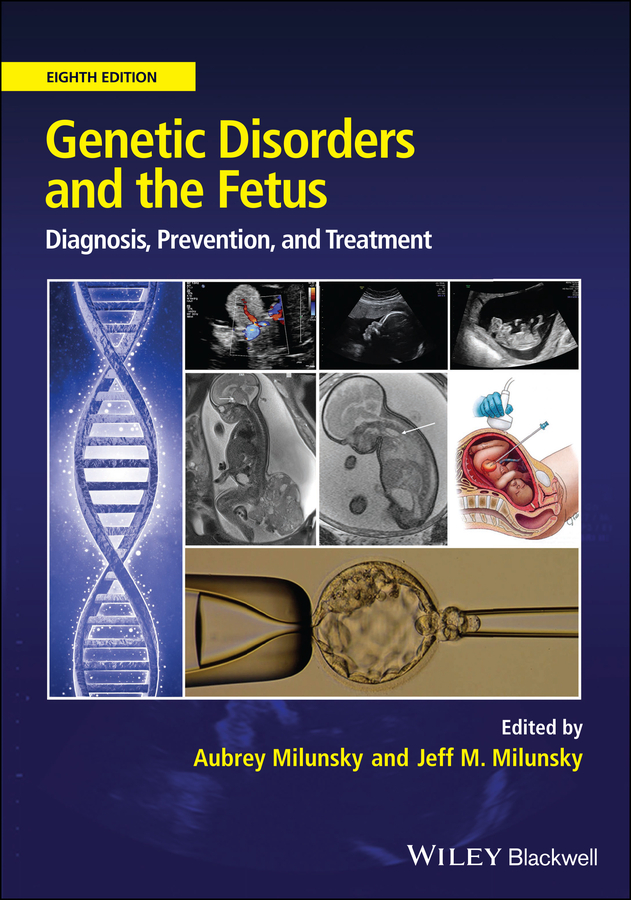 Обложка книги «Genetic Disorders and the Fetus»