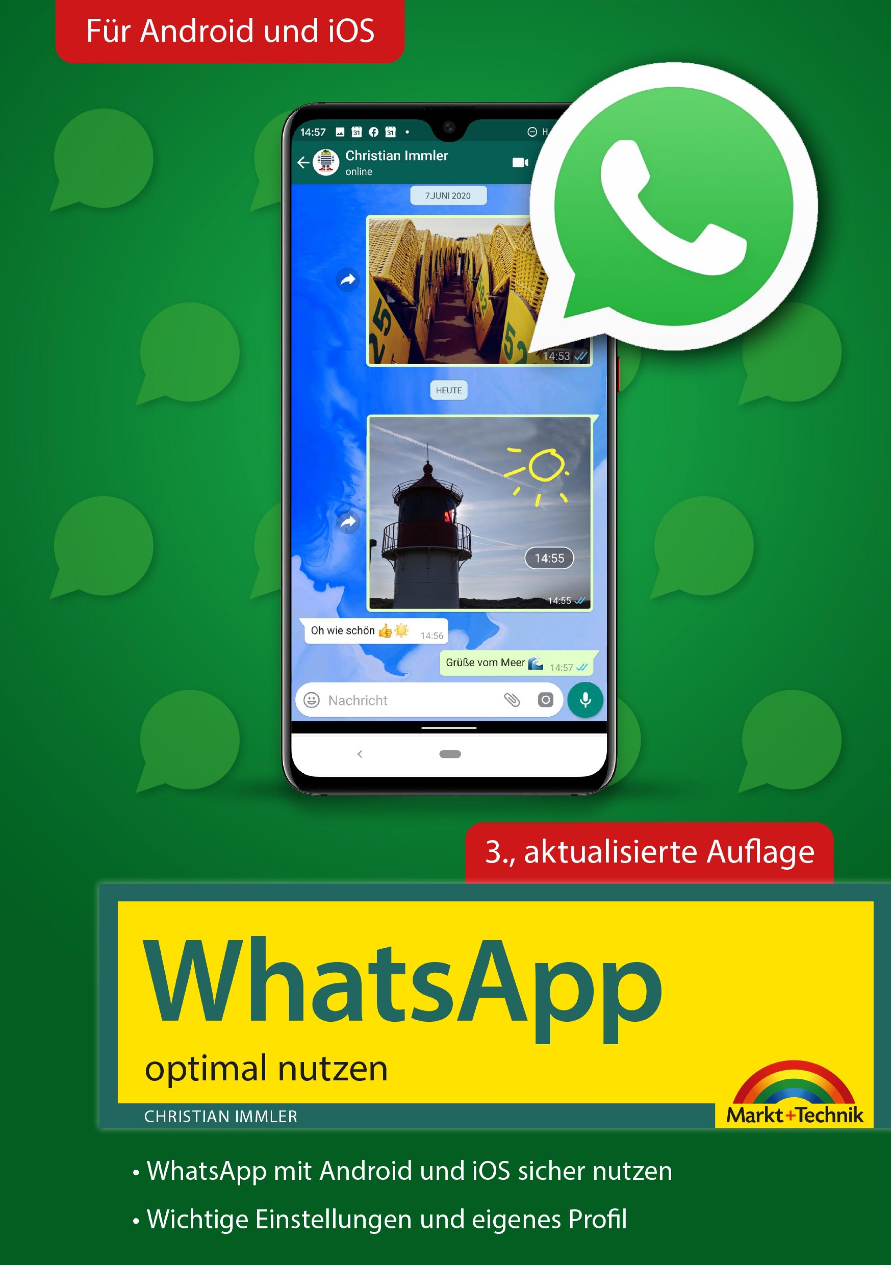 Обложка книги «WhatsApp - optimal nutzen - 3. Auflage - neueste Version 2020 mit allen Funktionen anschaulich erklärt»