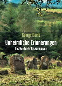 Обложка книги «Unheimliche Erinnerungen»