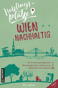 Обложка книги «Lieblingsplätze Wien nachhaltig»