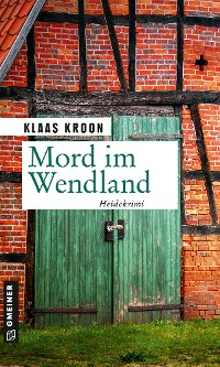 Обложка книги «Mord im Wendland»
