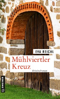 Обложка книги «Mühlviertler Kreuz»