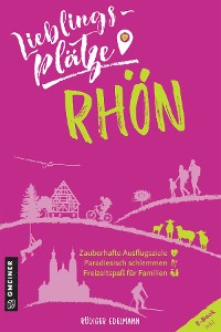 Обложка книги «Lieblingsplätze Rhön»