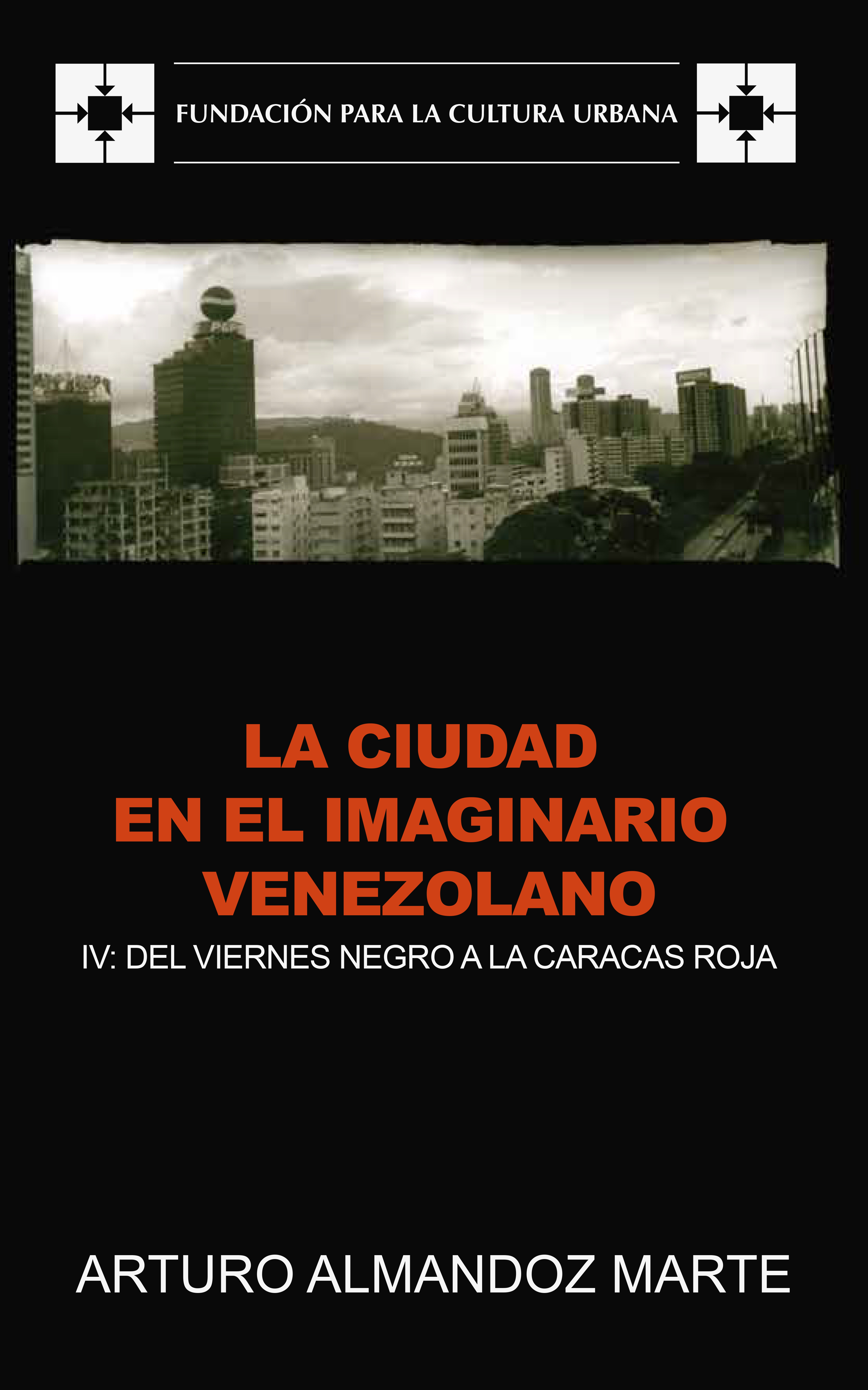 Обложка книги «La ciudad en el imaginario venezolano»